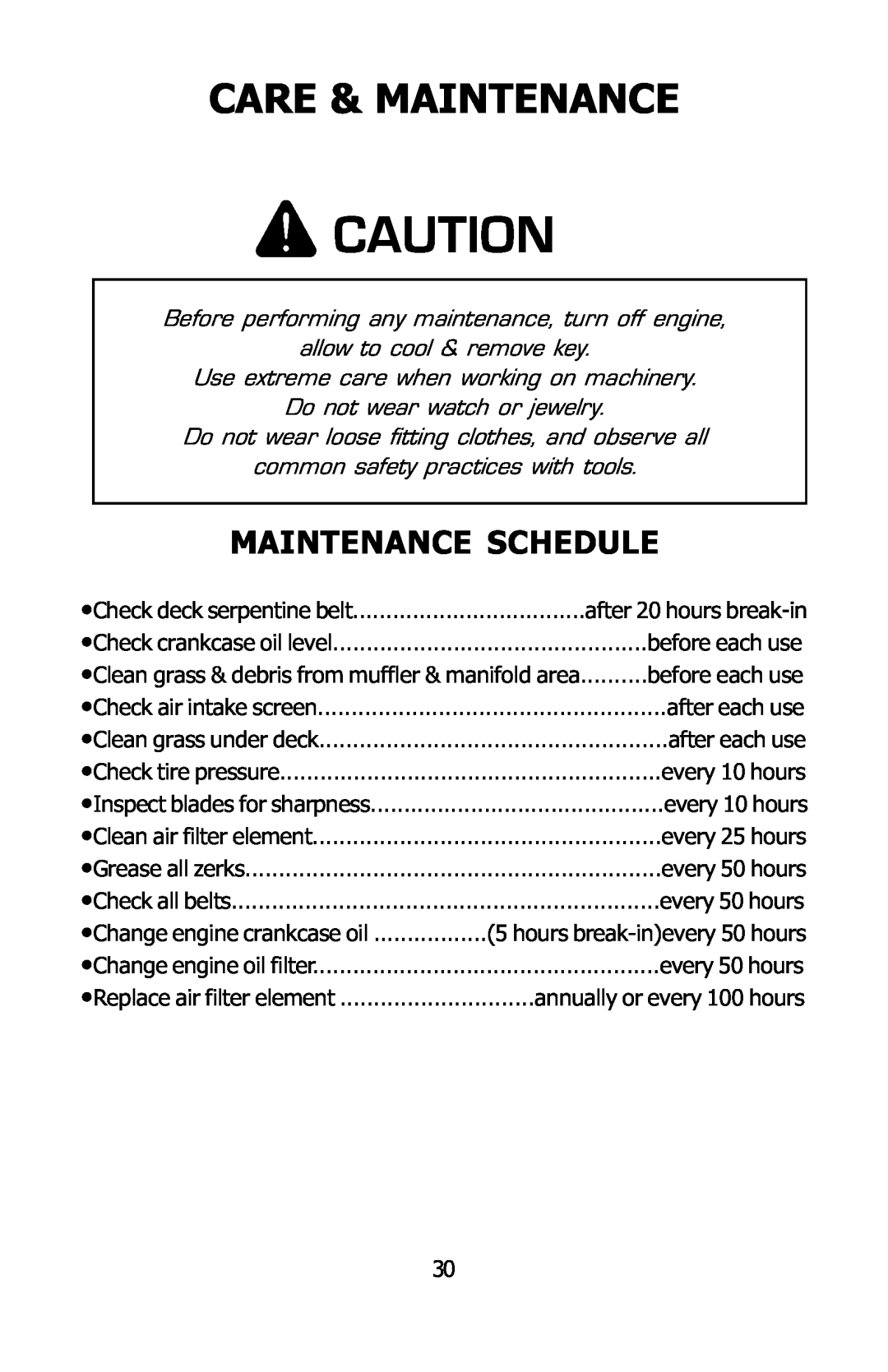 Dixon 16134-0803 manual Care & Maintenance, Maintenance Schedule 