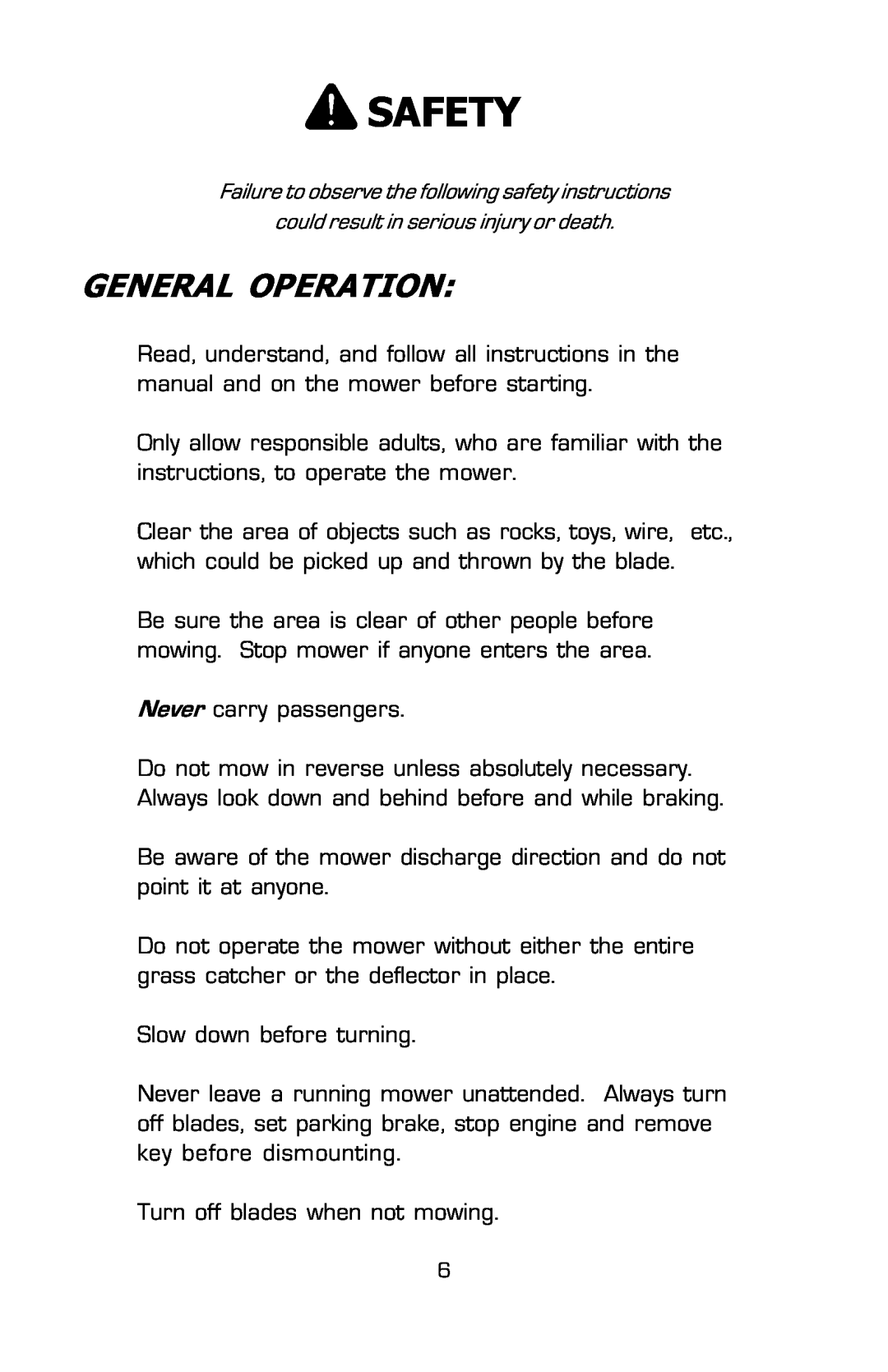 Dixon 16134-0803 manual Safety, General Operation 