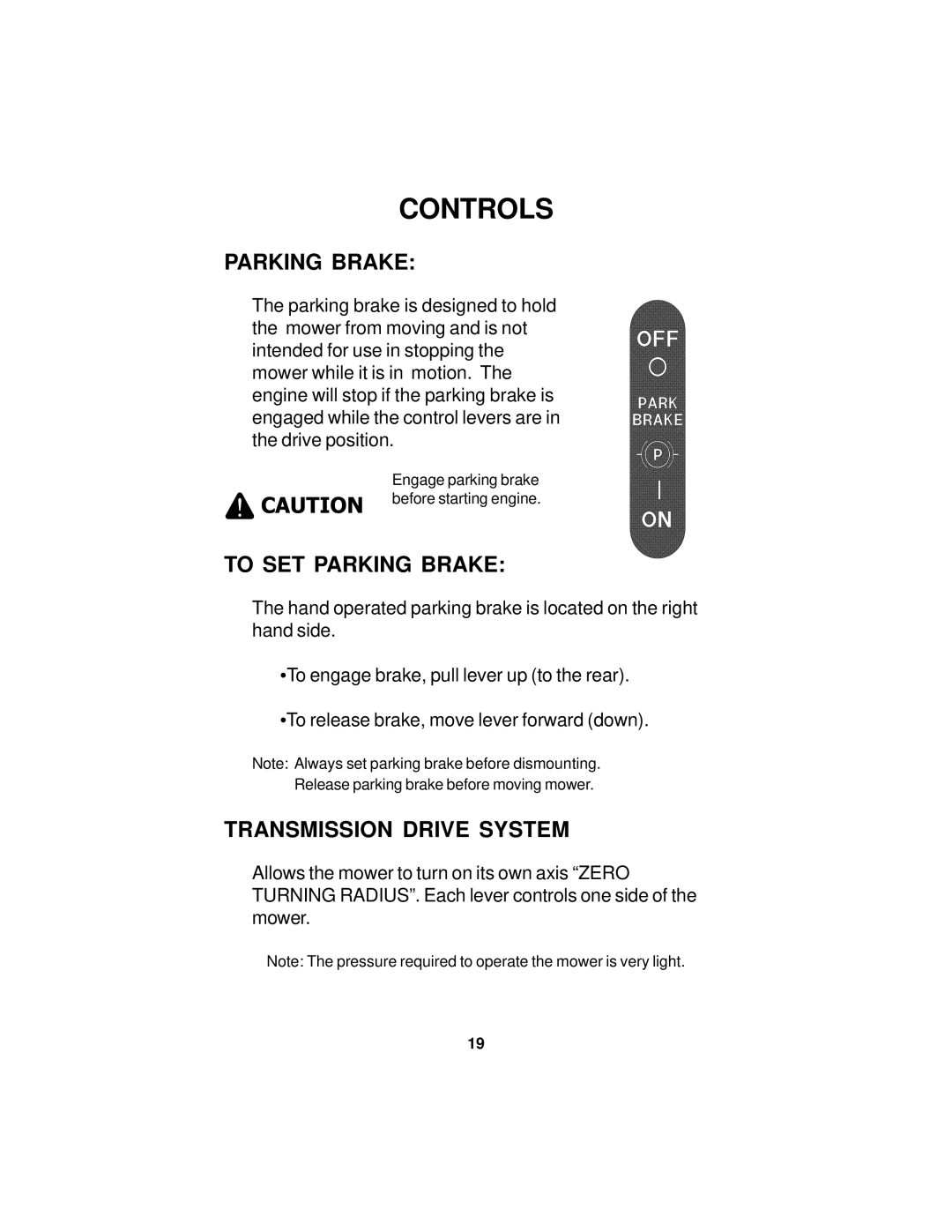 Dixon 16463-0704 manual To SET Parking Brake, Transmission Drive System 