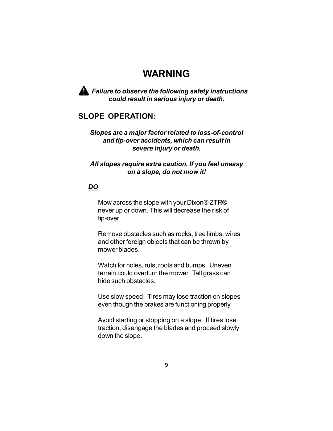 Dixon 16463-106 manual Slope Operation 