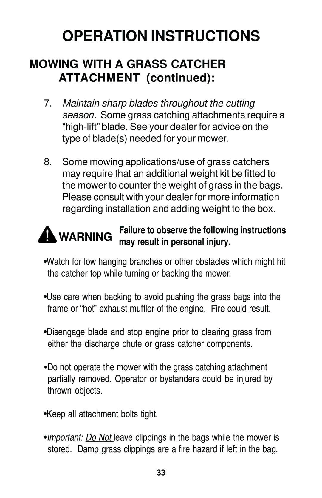 Dixon 17823-0704 manual Mowing with a Grass Catcher Attachment, Failure to observe the following instructions 