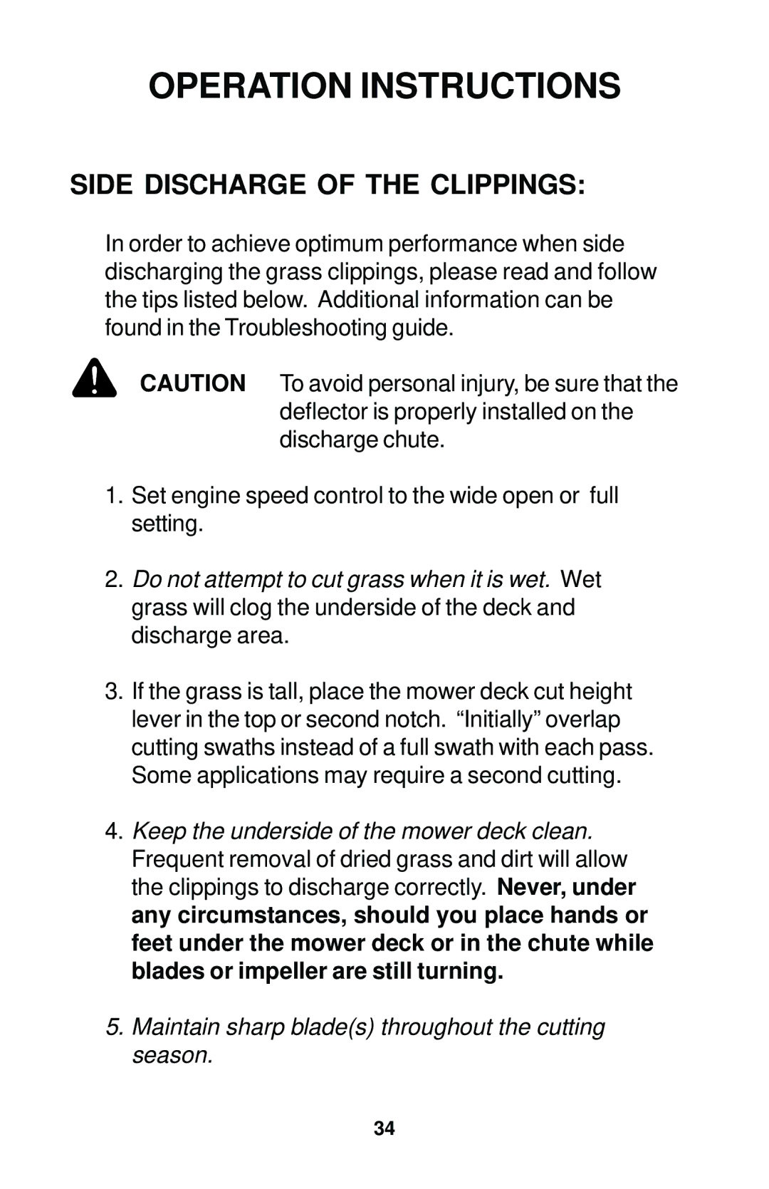 Dixon 17823-0704 manual Side Discharge of the Clippings 