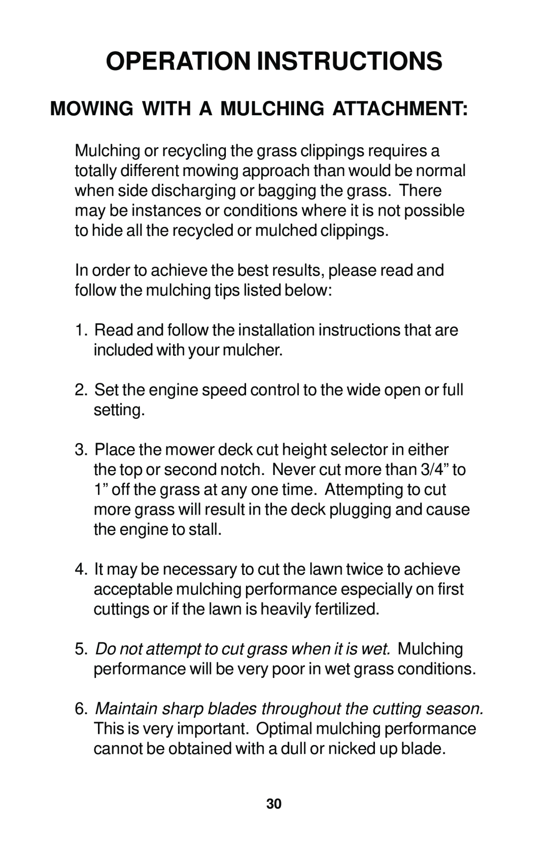 Dixon 17823-0704 manual Mowing With A Mulching Attachment, Operation Instructions 