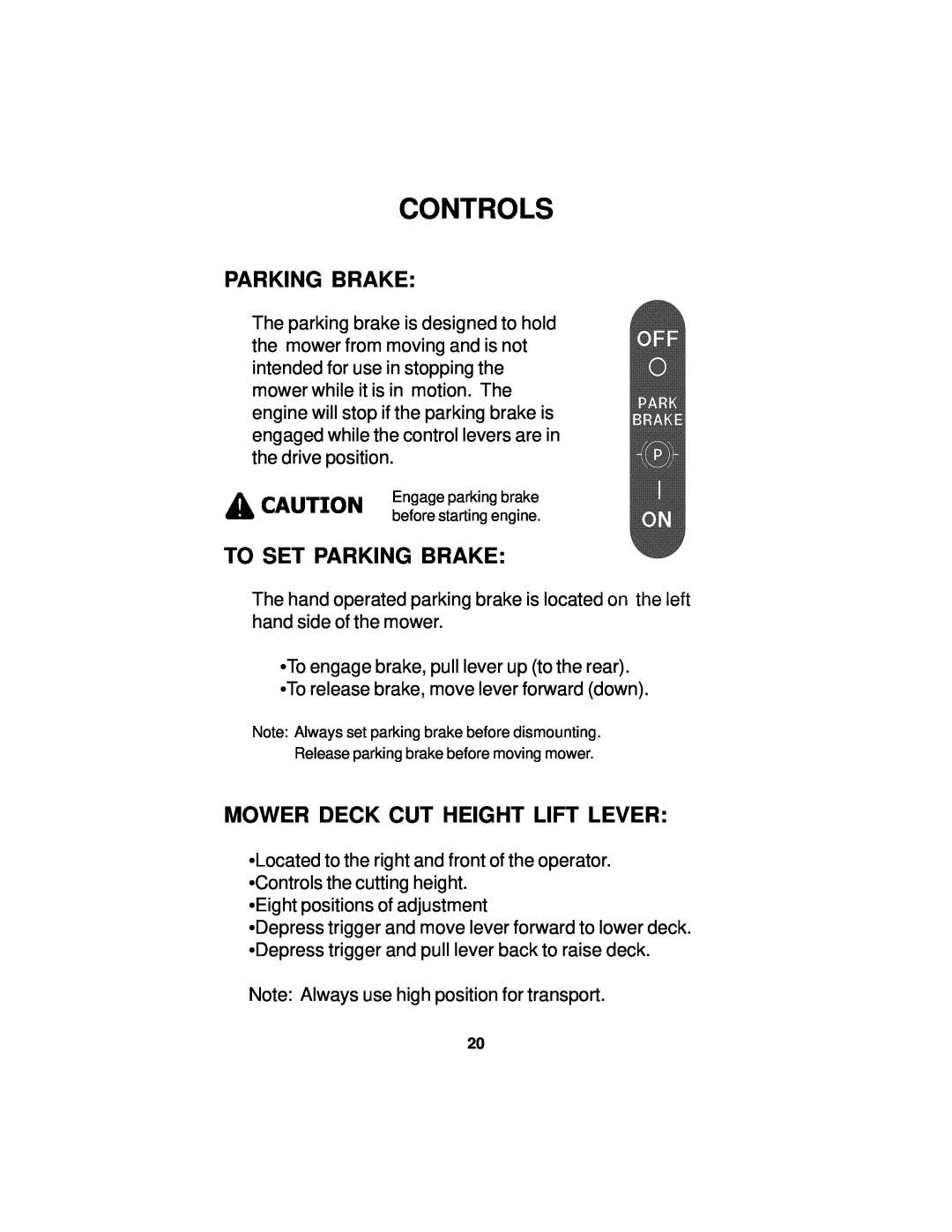Dixon 18124-0804 manual To Set Parking Brake, Mower Deck Cut Height Lift Lever, Controls 