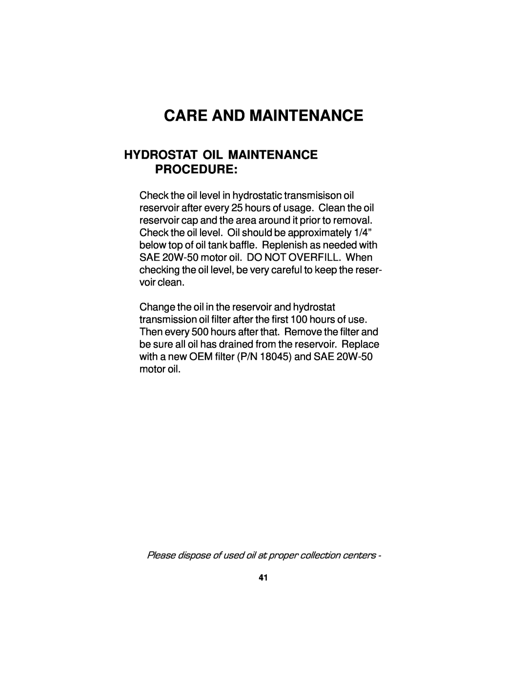 Dixon 18124-0804 manual Hydrostat Oil Maintenance Procedure, Care And Maintenance 