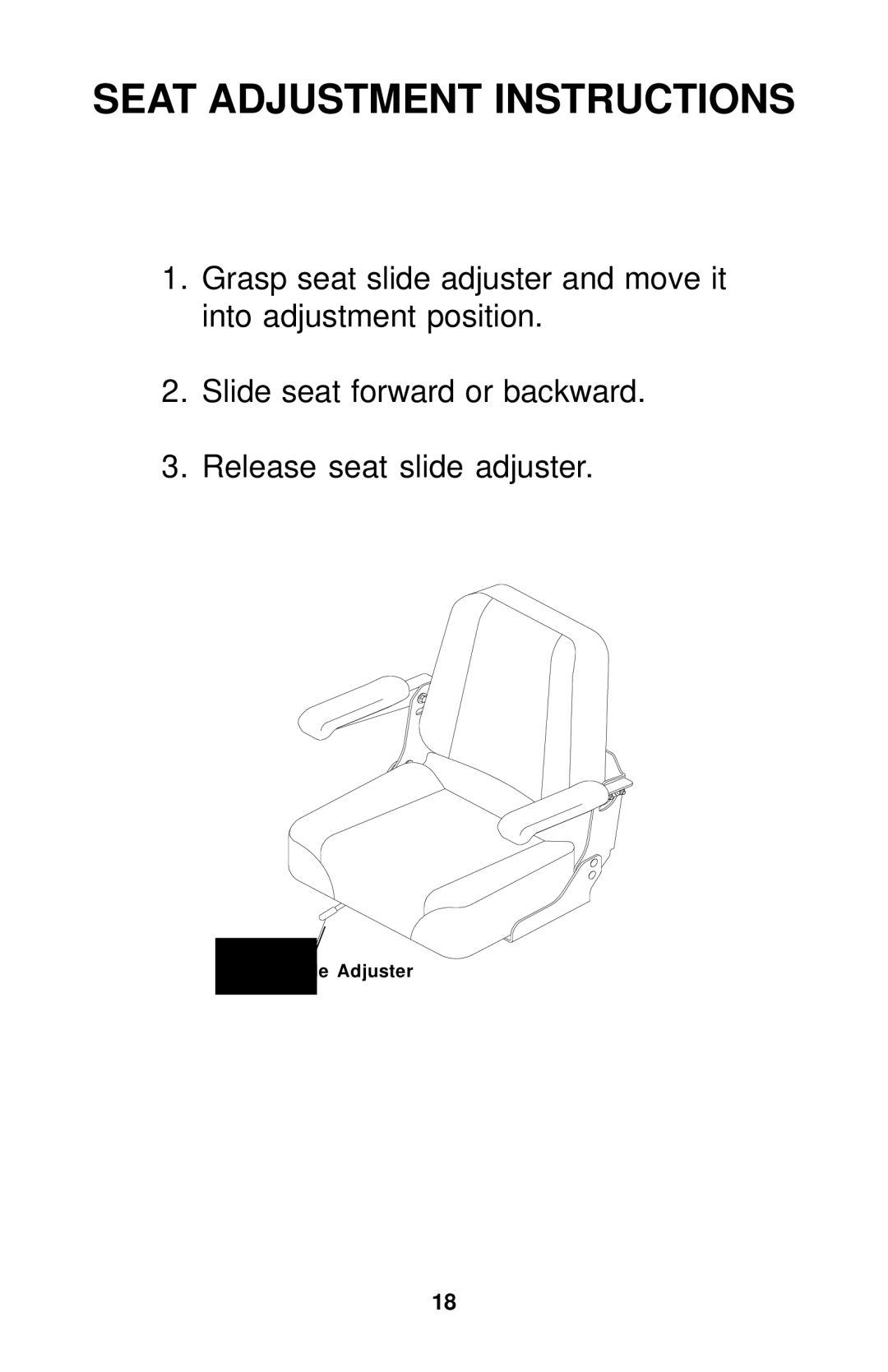 Dixon 18134-1004 manual Seat Adjustment Instructions 