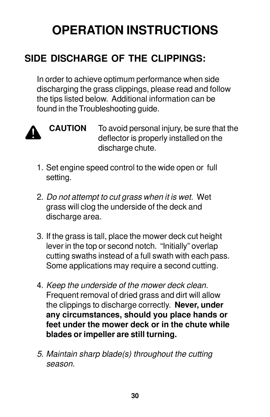 Dixon 18134-1004 manual Side Discharge of the Clippings 