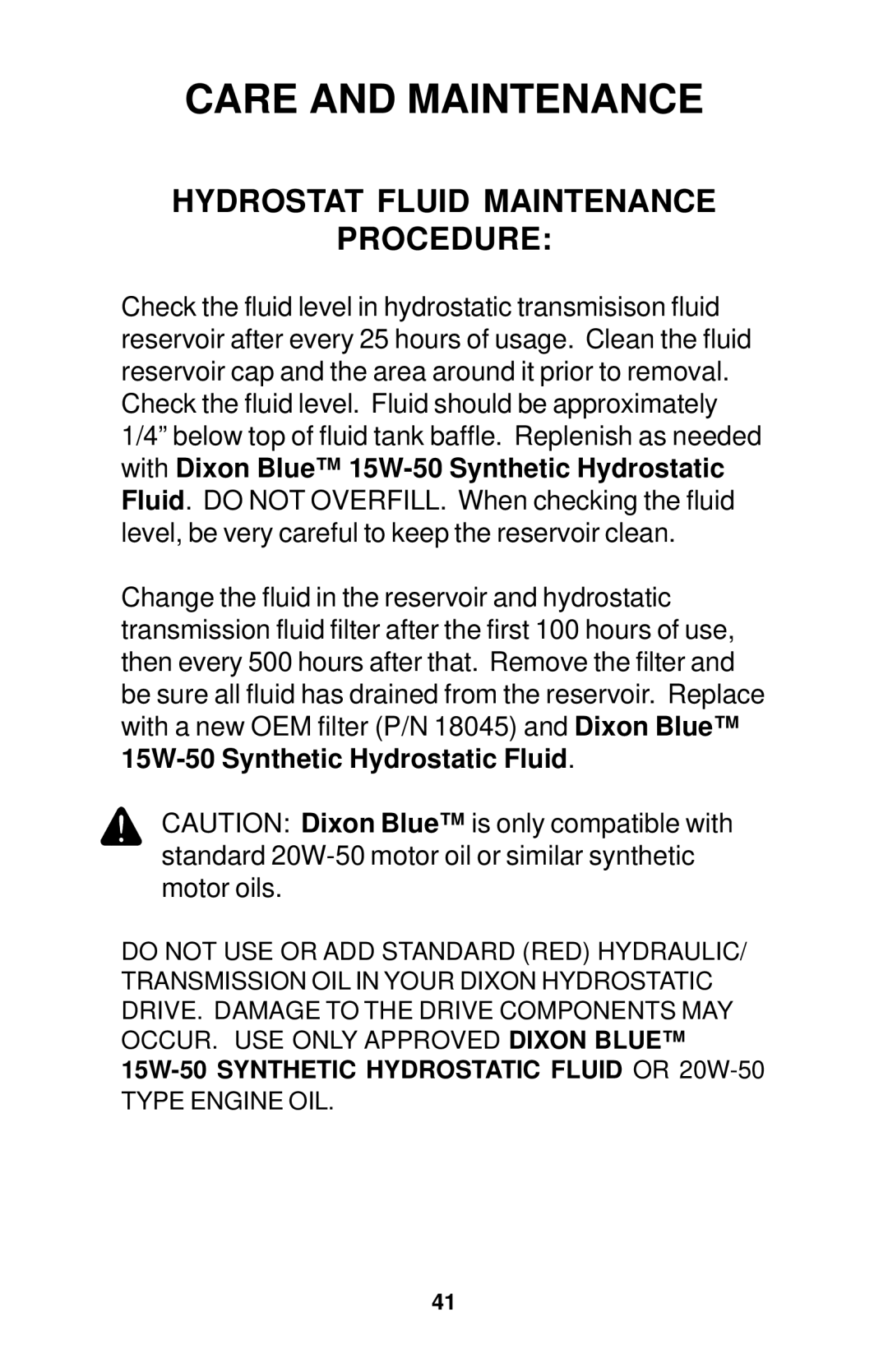 Dixon 18134-1004 manual Hydrostat Fluid Maintenance Procedure 