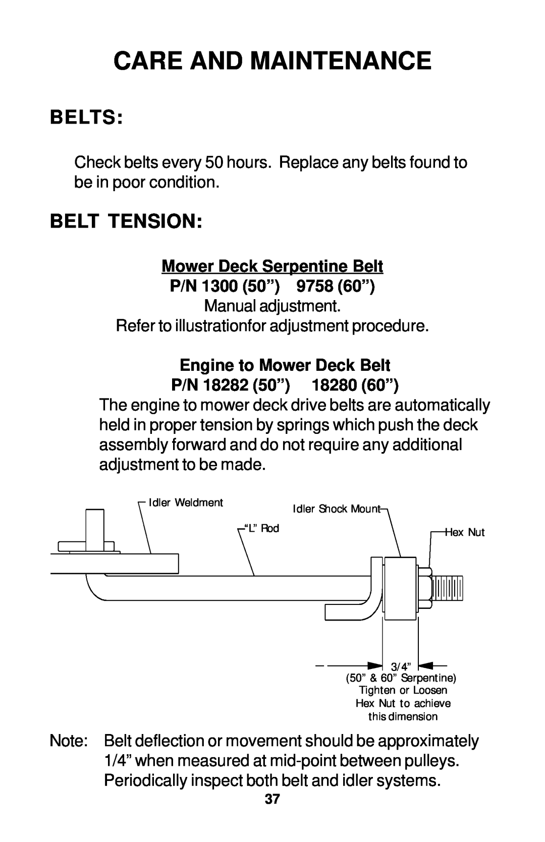 Dixon 18134-1004 manual Belts, Belt Tension, Care And Maintenance, Mower Deck Serpentine Belt P/N 1300 50” 9758 60” 