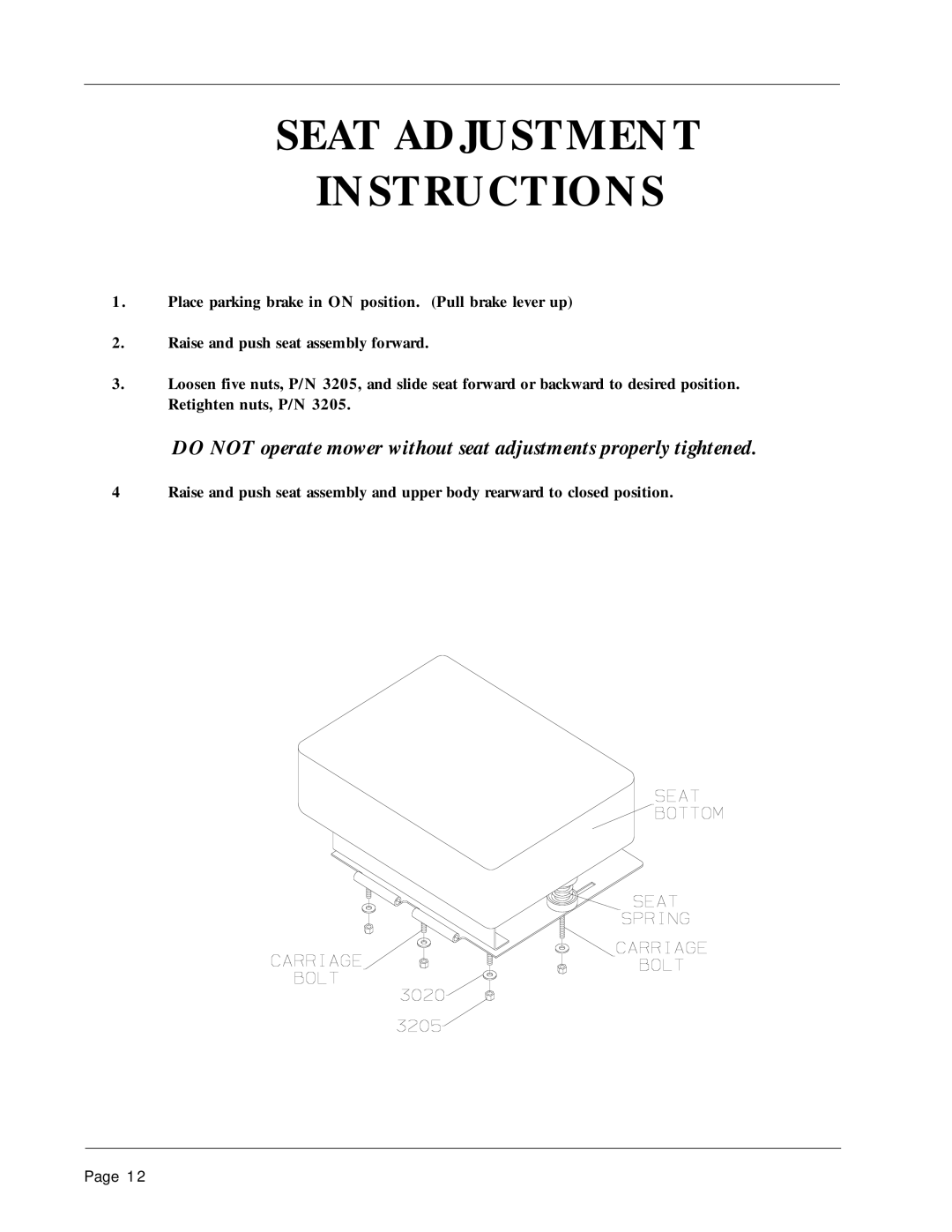 Dixon 1856-0599 manual Seat Adjustment Instructions 