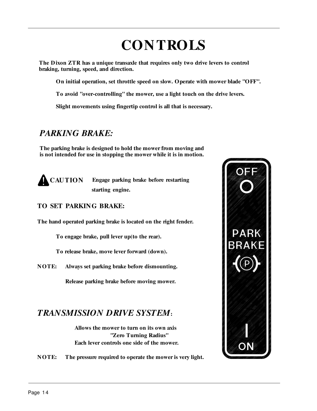 Dixon 1856-0599 manual Controls, Parking Brake, Transmission Drive System 