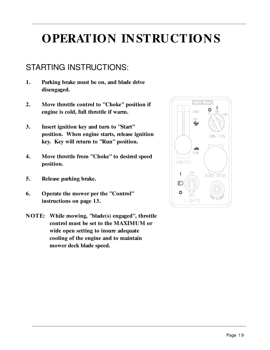 Dixon 1856-0599 manual Starting Instructions 