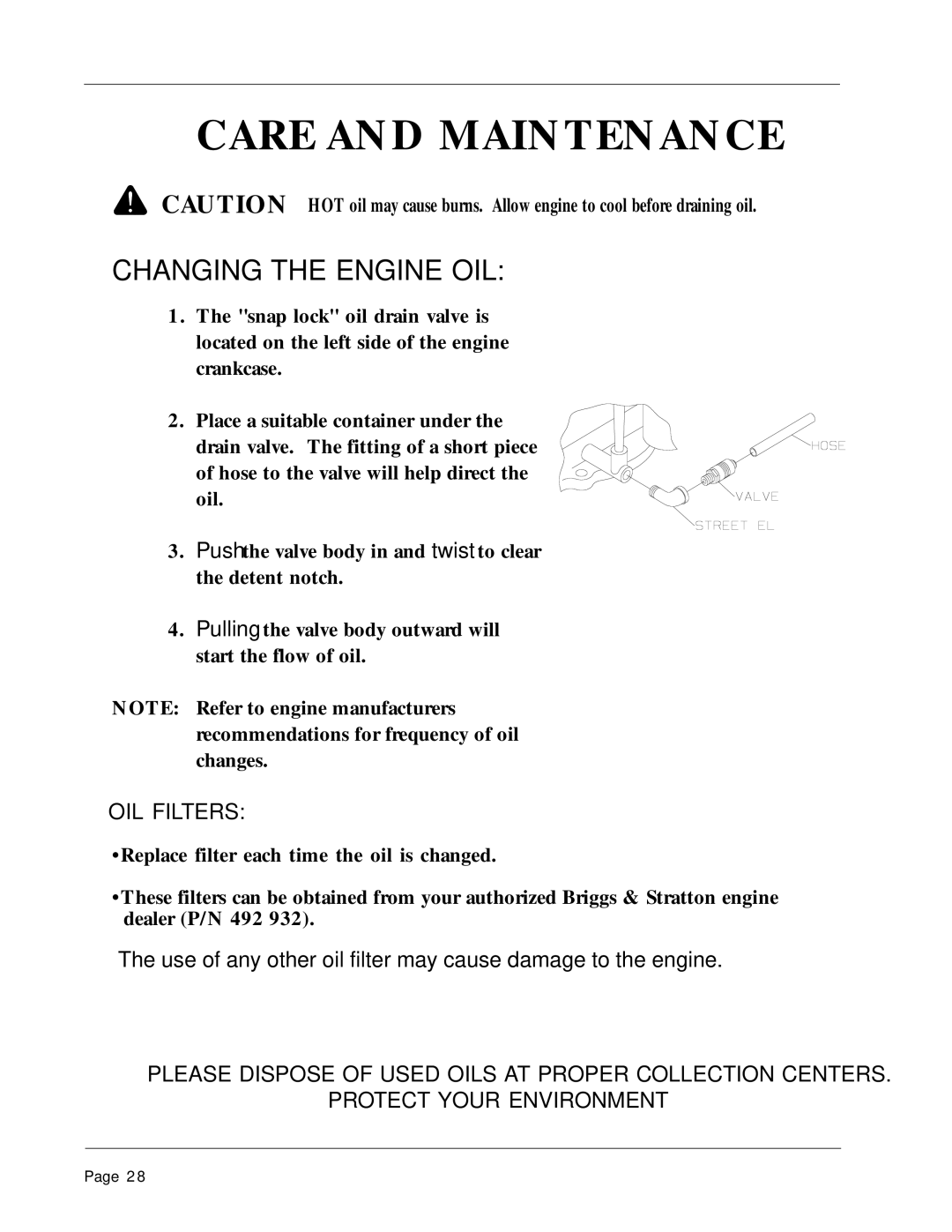 Dixon 1856-0599 manual Changing the Engine OIL, OIL Filters 