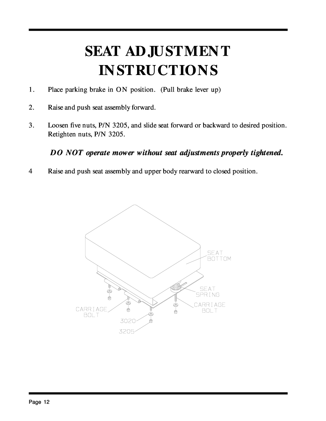 Dixon 1857-0599 manual Seat Adjustment Instructions, DO NOT operate mower without seat adjustments properly tightened, Page 