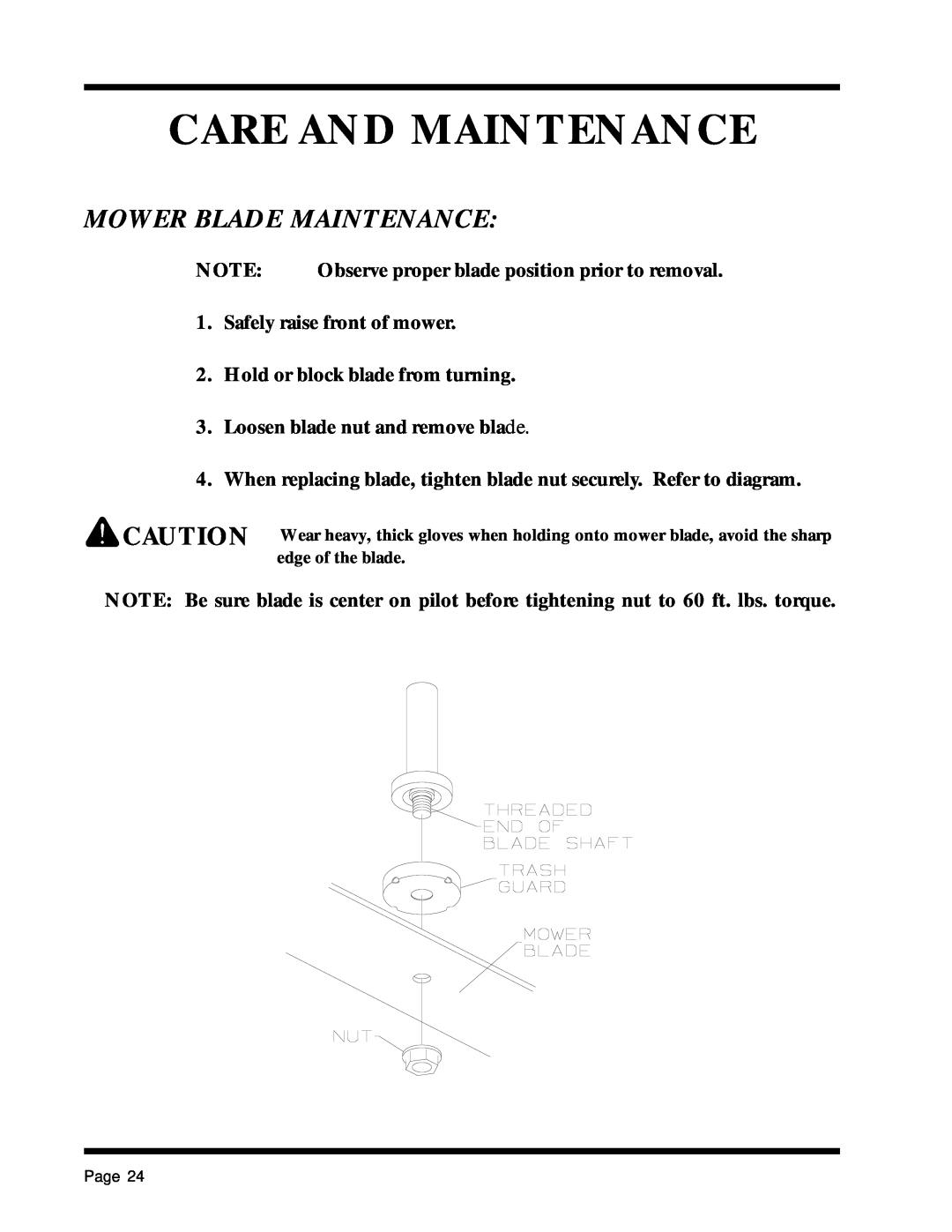 Dixon 1857-0599 manual Mower Blade Maintenance, Care And Maintenance 