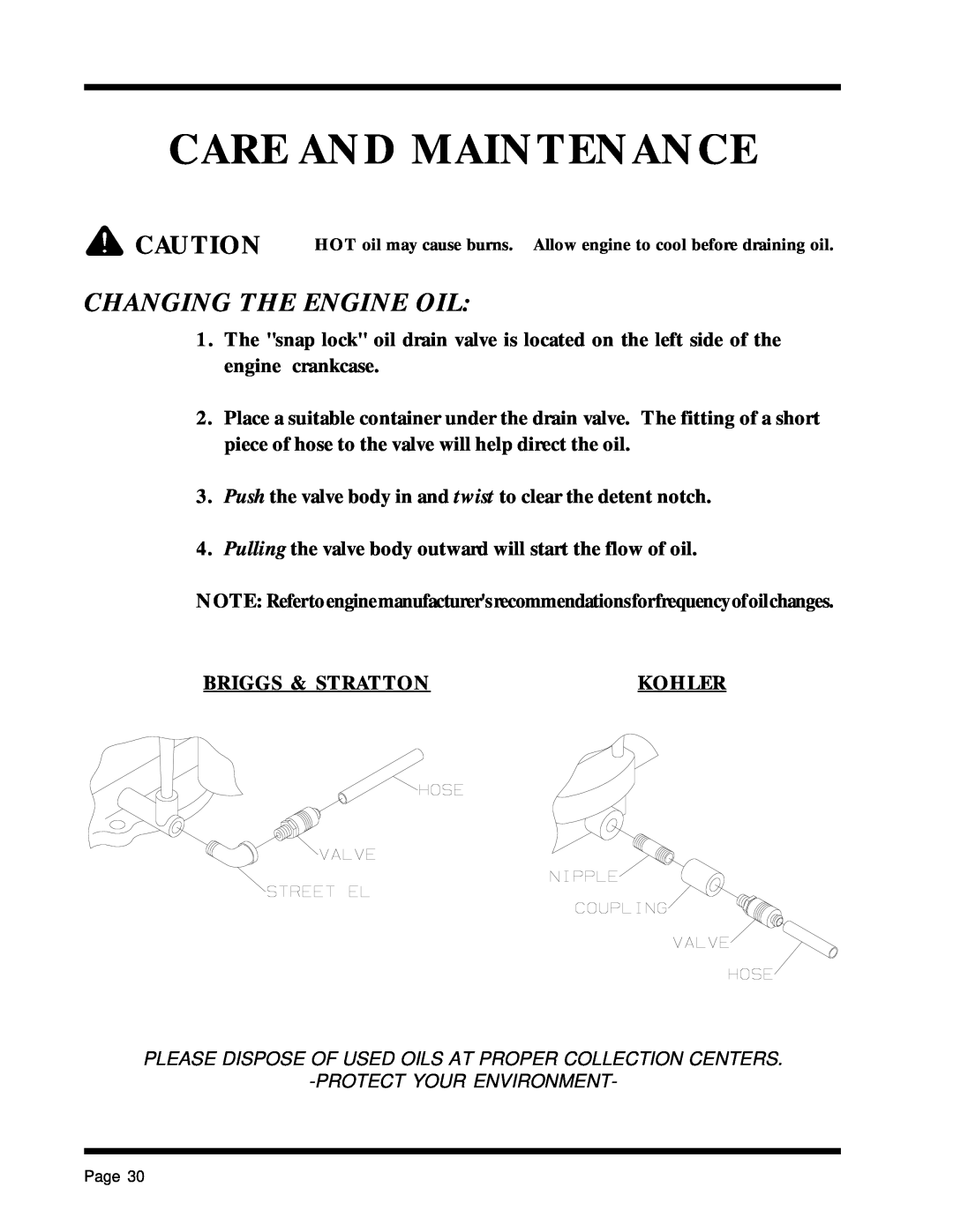 Dixon 1857-0599 manual Changing The Engine Oil, Care And Maintenance 