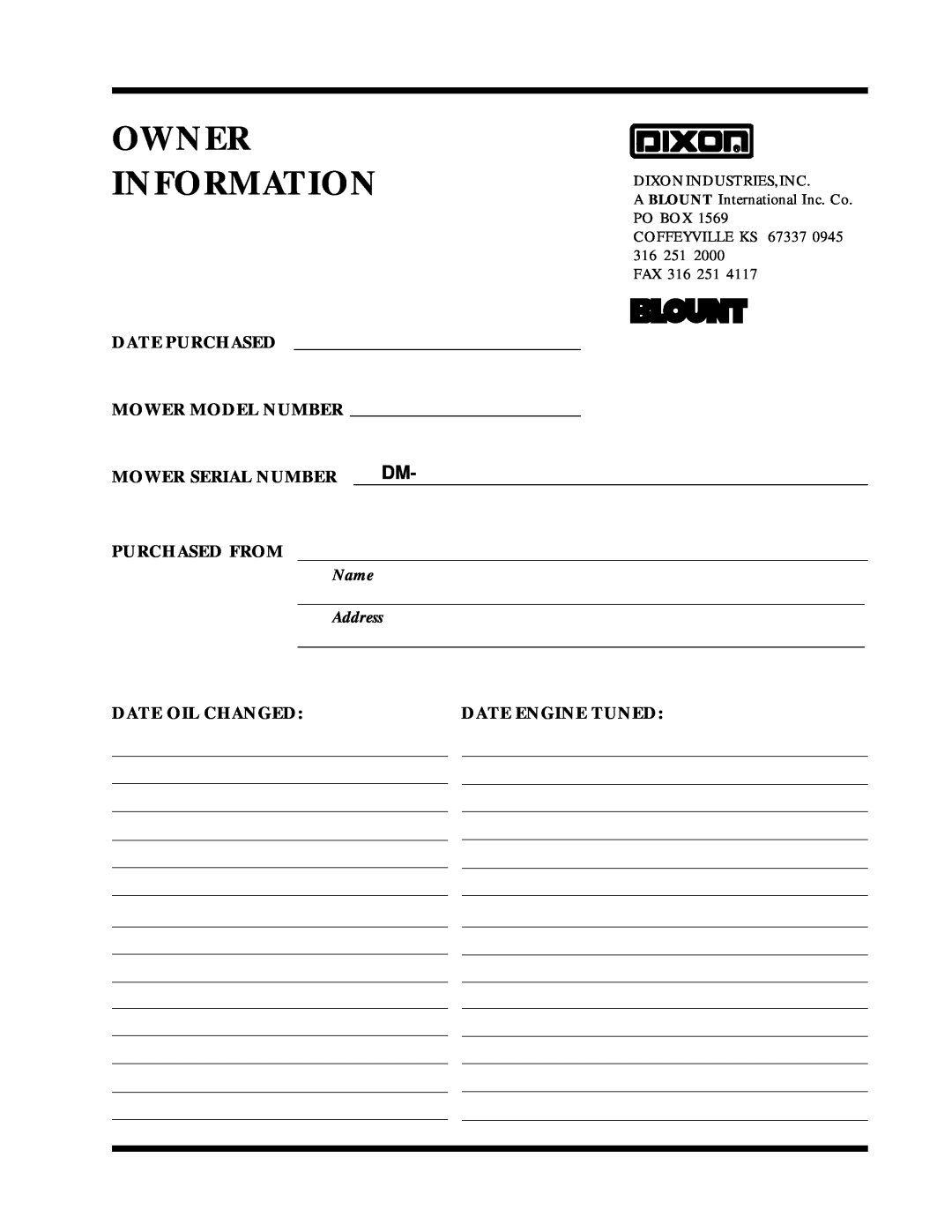 Dixon 1857-0599 manual Owner Information, Name Address, Dixonindustries,Inc, Fax 