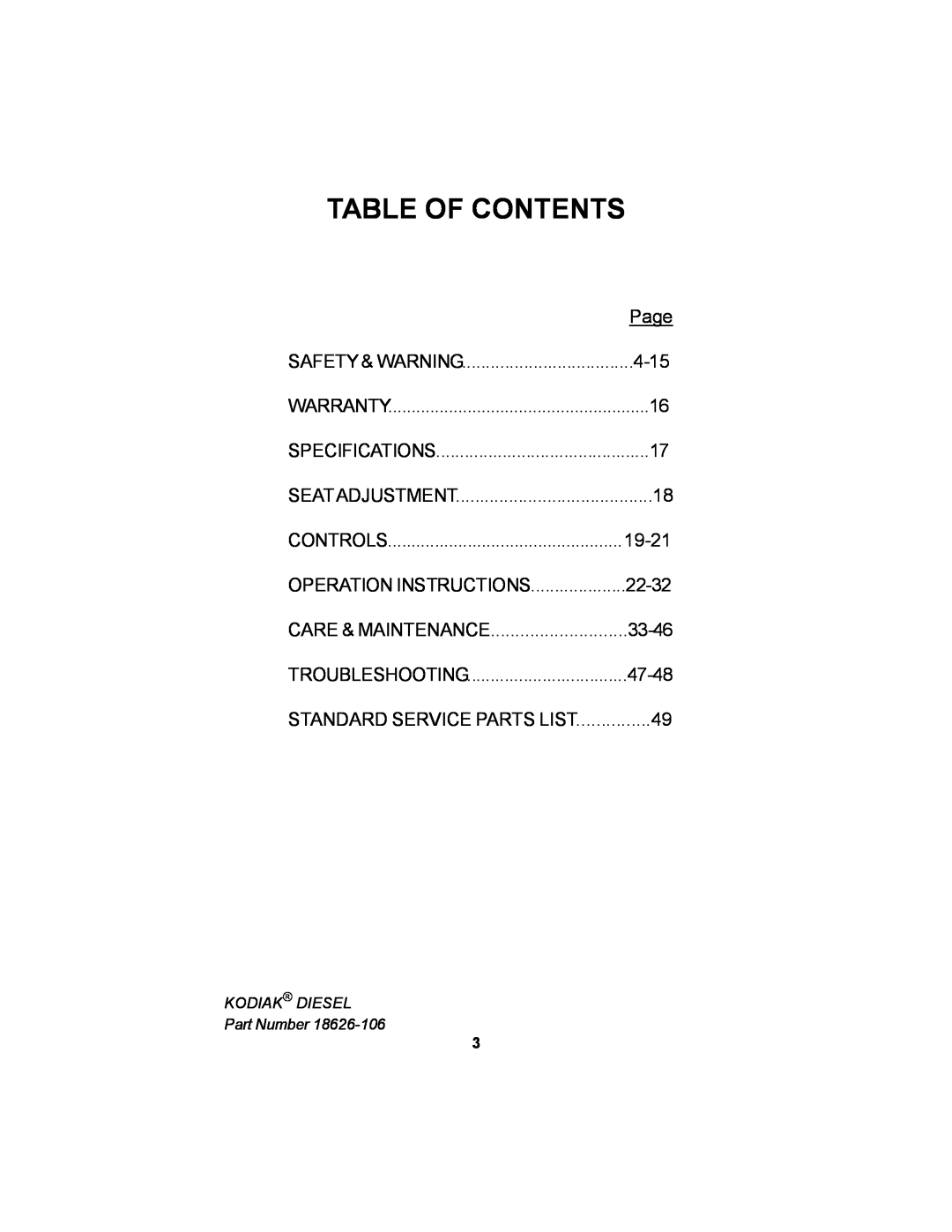 Dixon 18626-106 manual Table Of Contents, Page, 4-15, Controls, 19-21, 22-32, 33-46, 47-48, Standard Service Parts List 