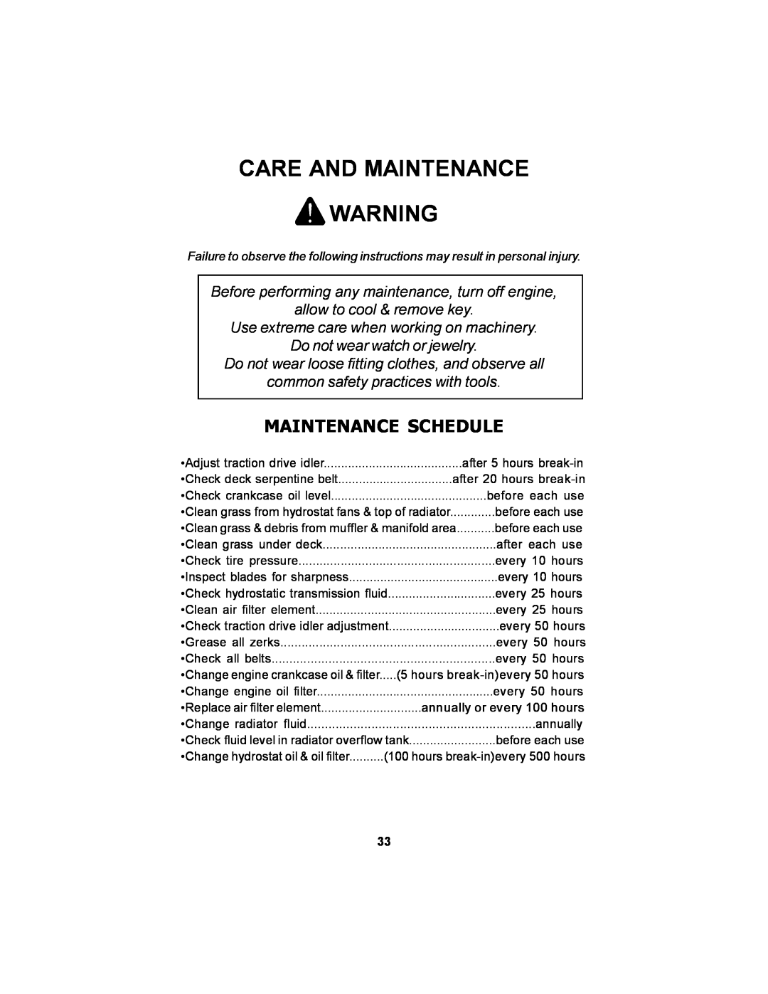 Dixon 18626-106 manual Care And Maintenance, Maintenance Schedule, Before performing any maintenance, turn off engine 