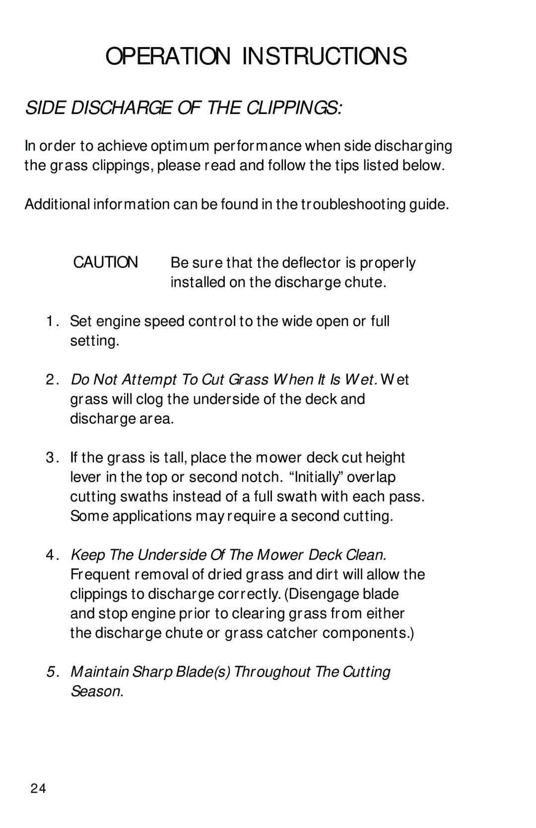 Dixon 1950-2300 Series manual Side Discharge of the Clippings 