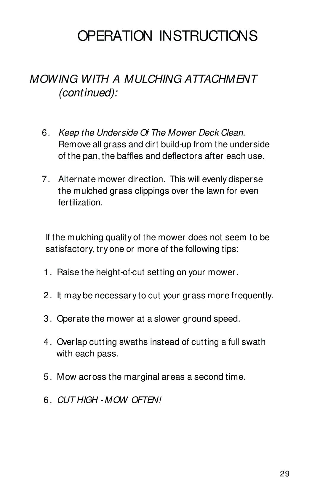 Dixon 1950-2300 Series manual Mowing with a Mulching Attachment 