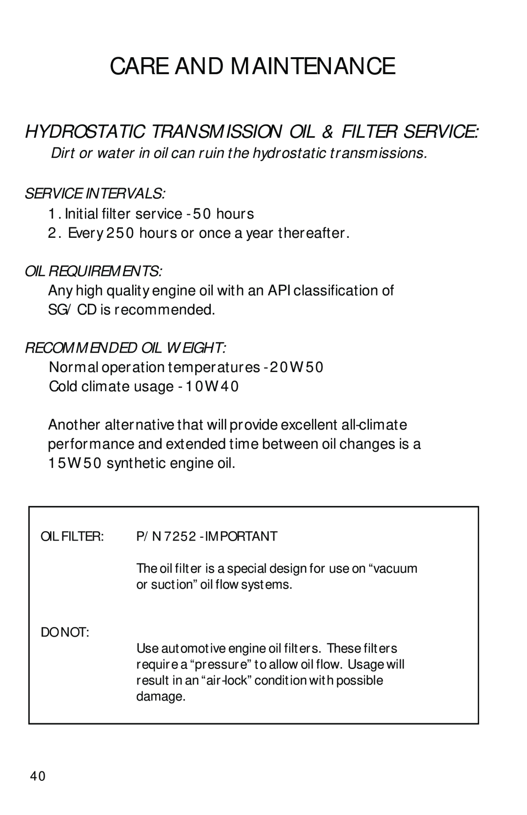 Dixon 1950-2300 Series manual Hydrostatic Transmission Oil & Filter Service, Service Intervals, Oil Requirements 