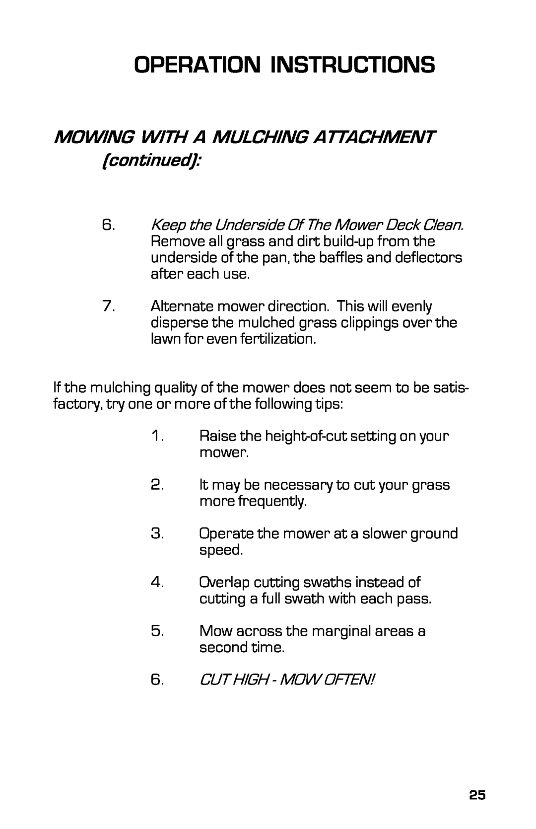 Dixon 13639-0702, 2003 manual Operation Instructions, MOWING WITH A MULCHING ATTACHMENT continued 