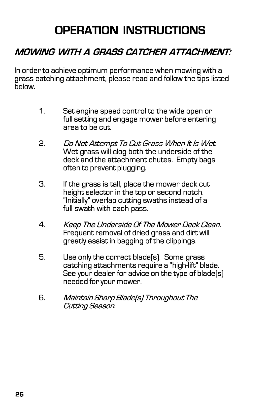 Dixon 2003, 13639-0702 manual Operation Instructions, Mowing With A Grass Catcher Attachment 