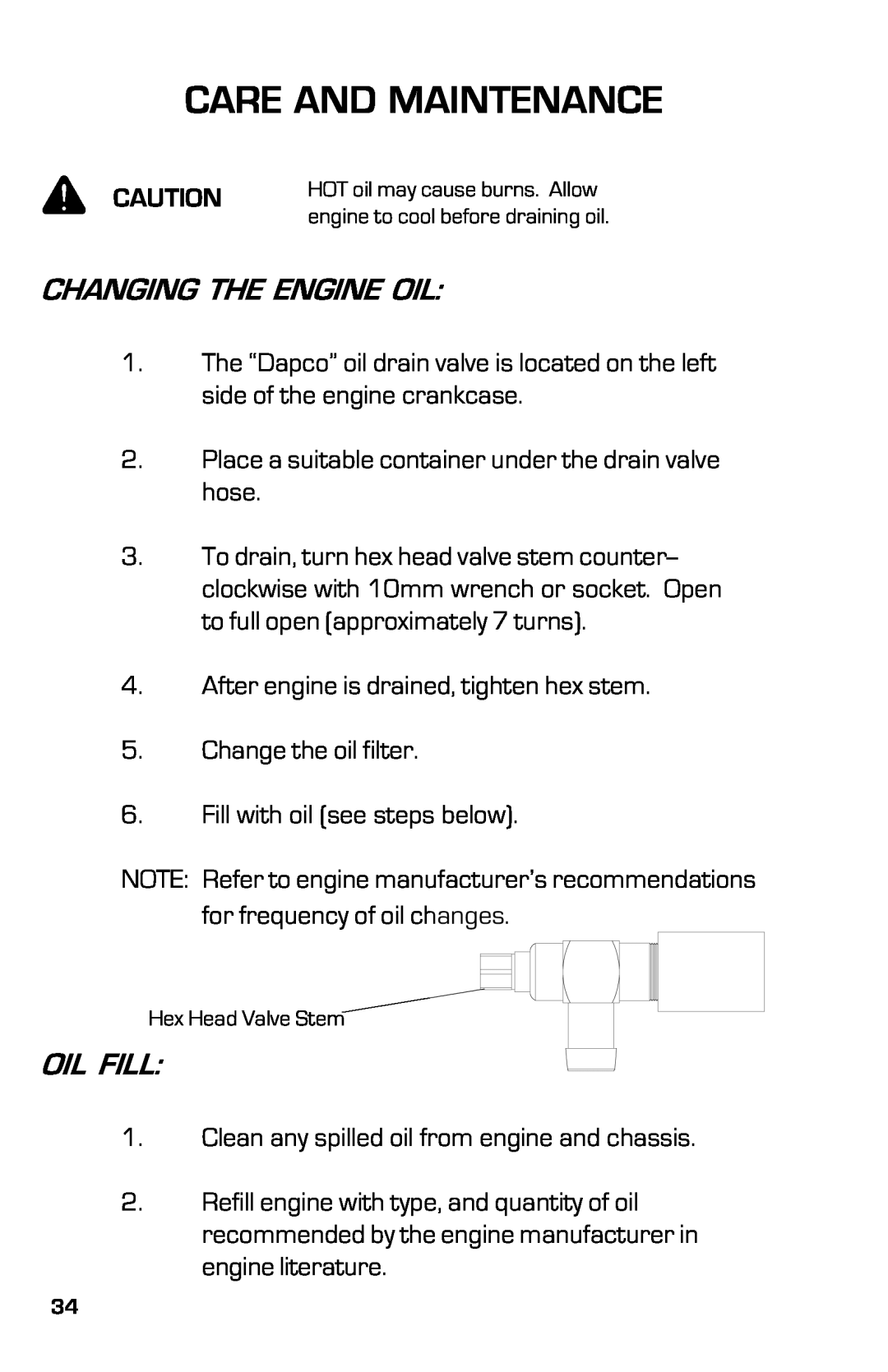 Dixon 2003, 13639-0702 manual Care And Maintenance, Changing The Engine Oil, Oil Fill 