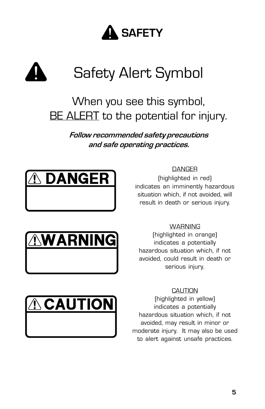 Dixon 2004 manual Safety Alert Symbol 