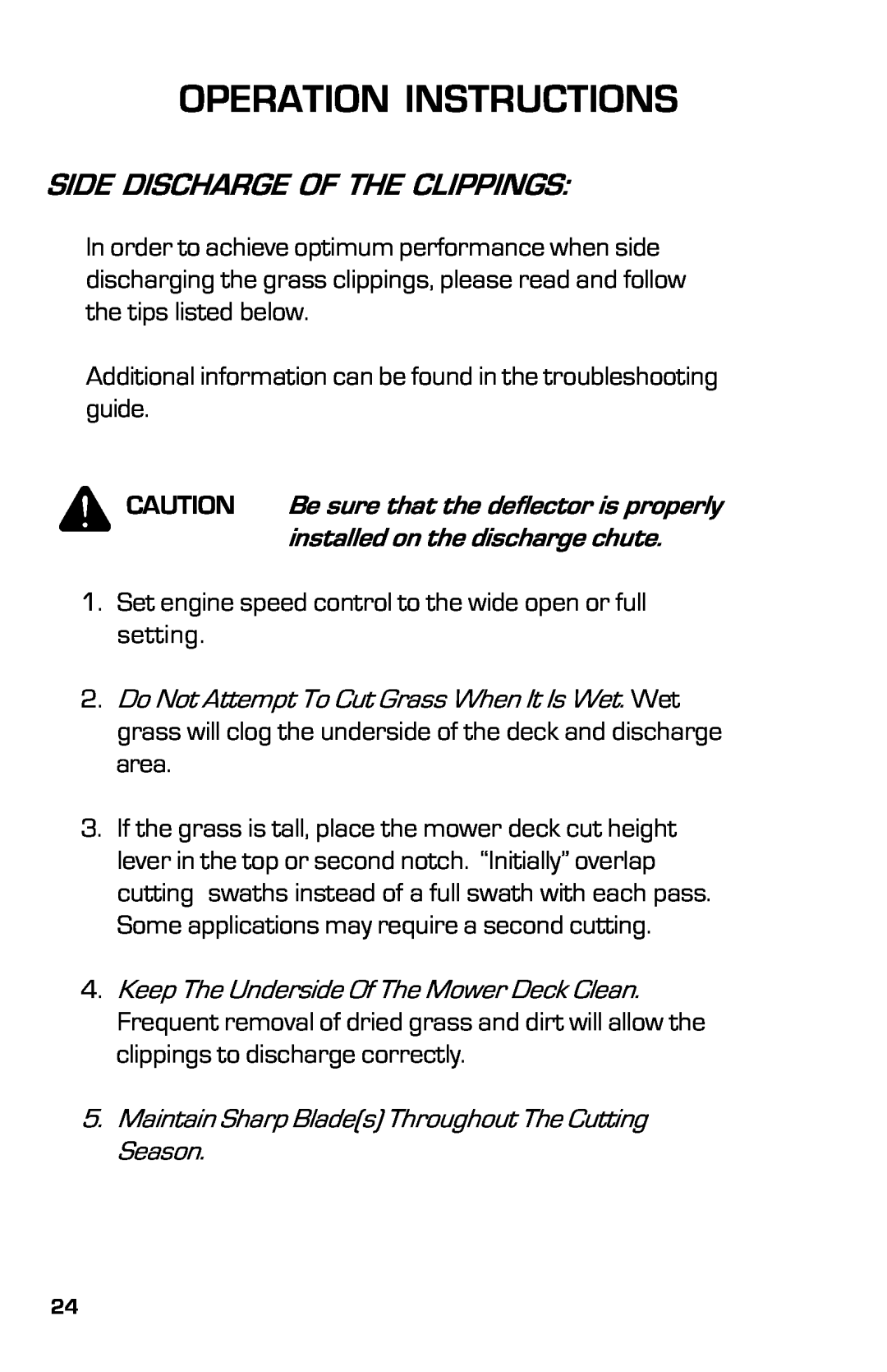 Dixon 2004 manual Side Discharge Of The Clippings, Operation Instructions 