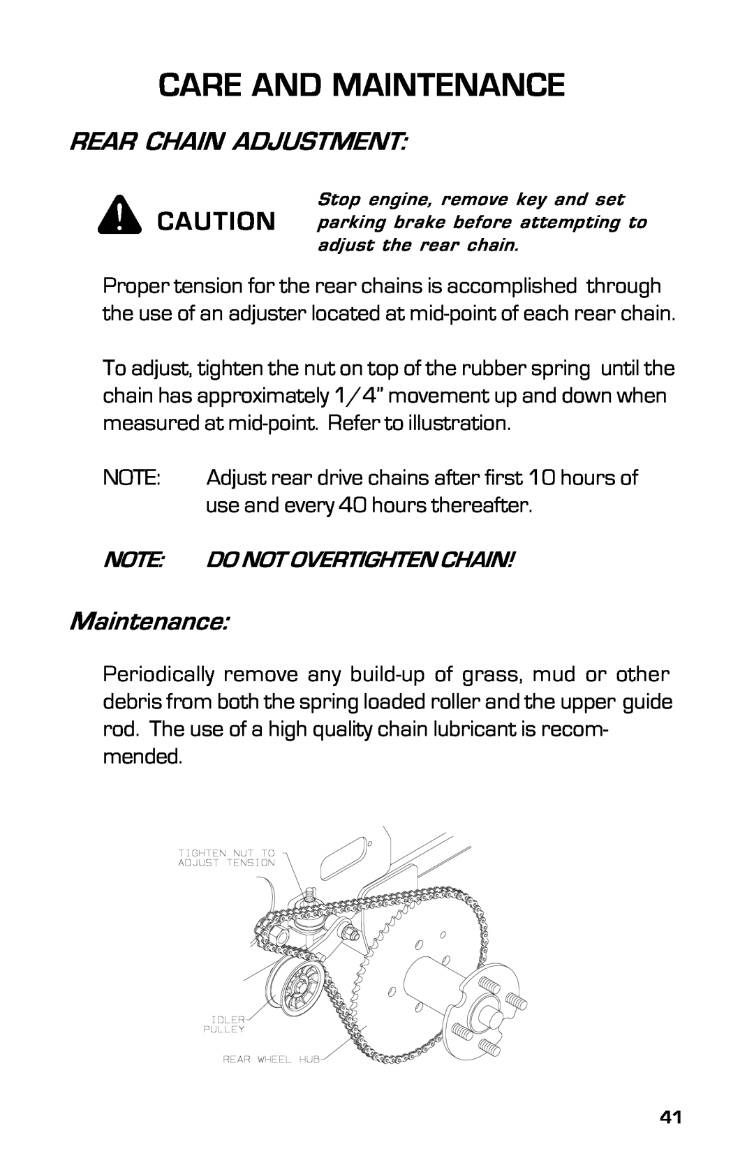 Dixon 2004 manual Rear Chain Adjustment, Care And Maintenance 