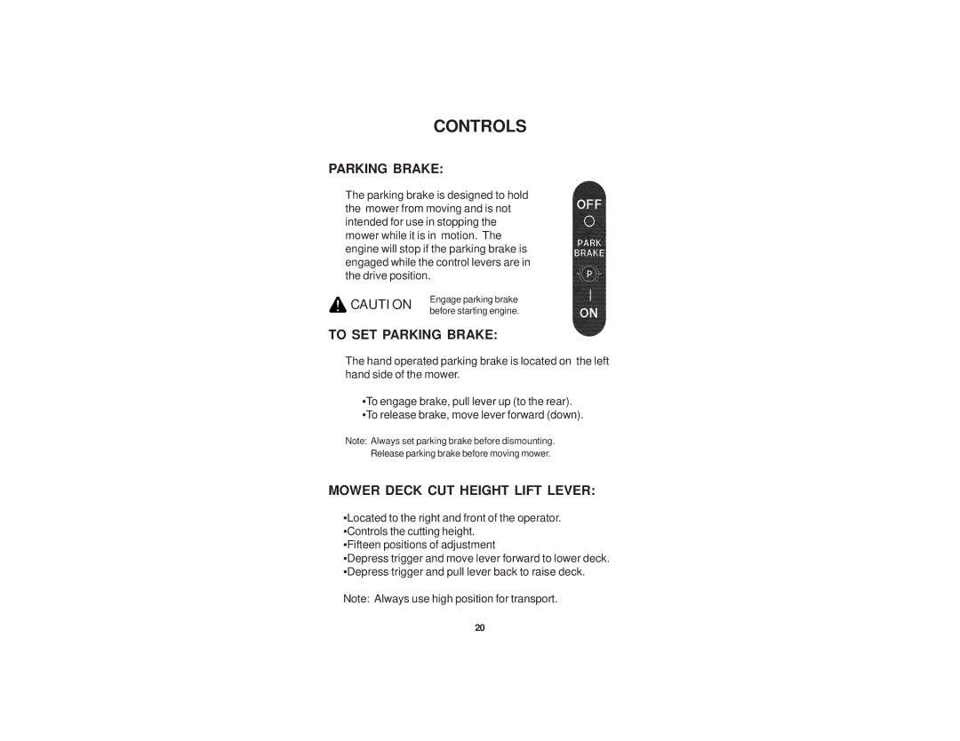 Dixon 21 KAW/968999576 manual To SET Parking Brake, Mower Deck CUT Height Lift Lever 