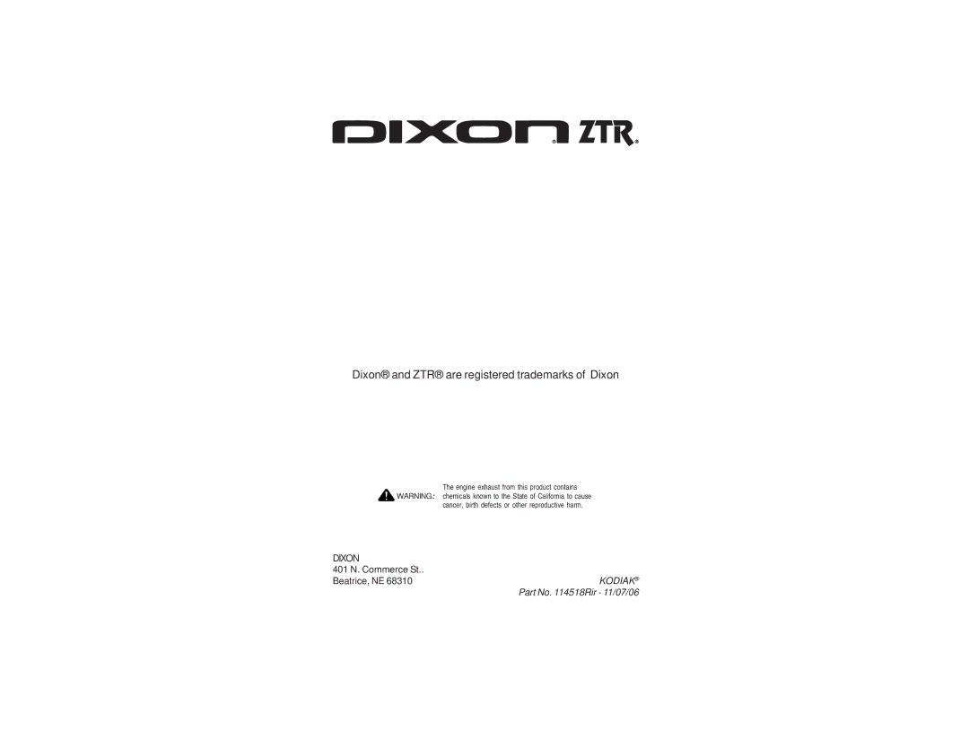 Dixon 21 KAW/968999576 manual Dixon and ZTR are registered trademarks of Dixon 