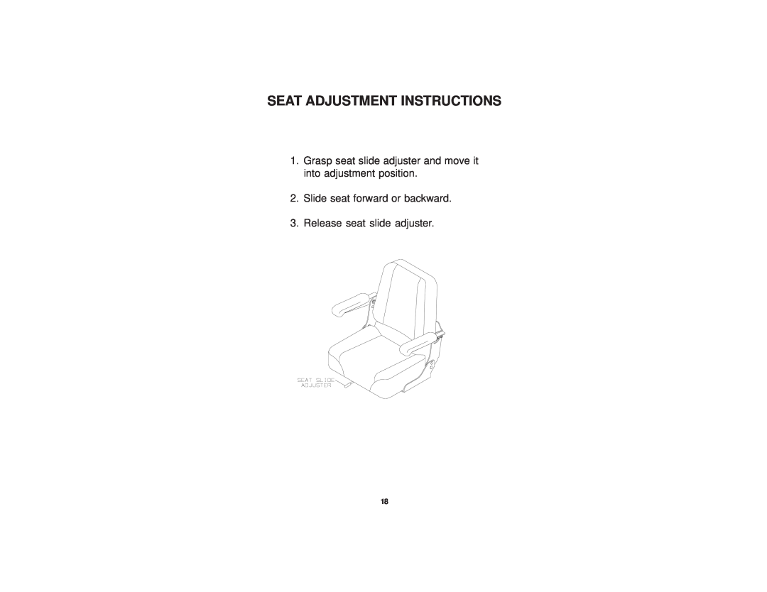 Dixon 21 KAW/968999576 manual Seat Adjustment Instructions, Grasp seat slide adjuster and move it into adjustment position 