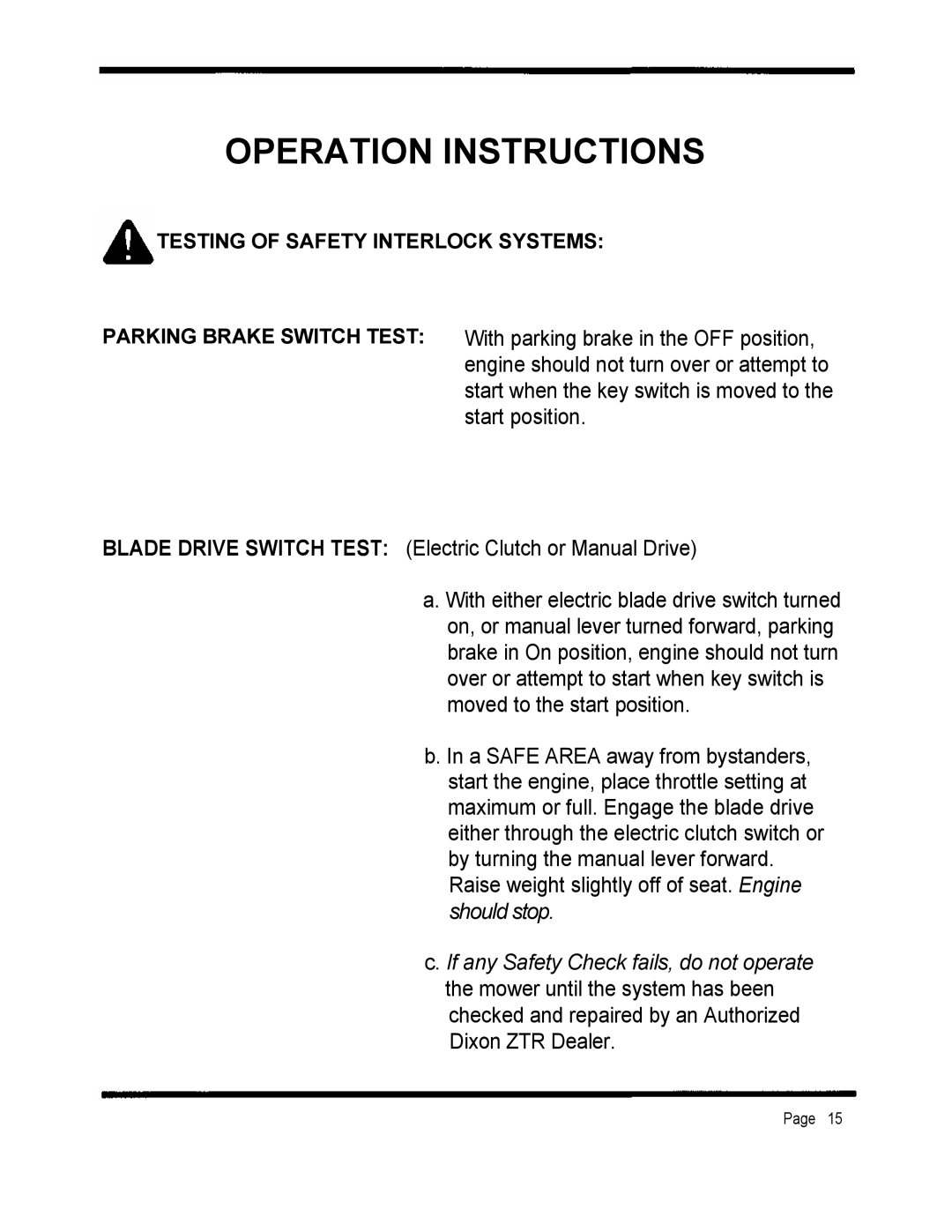 Dixon 2301 manual Operation Instructions 