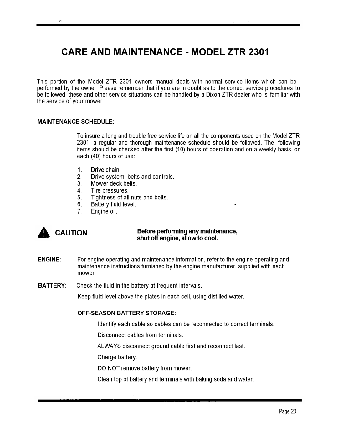 Dixon 2301 manual Care and Maintenance Model ZTR, Shut off engine, allow to cool 