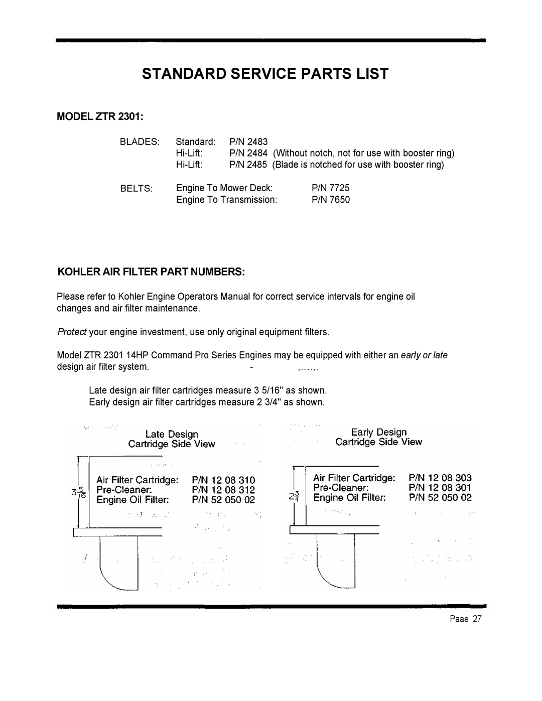 Dixon 2301 manual Standard Service Parts List, Model ZTR, Kohler AIR Filter Part Numbers 