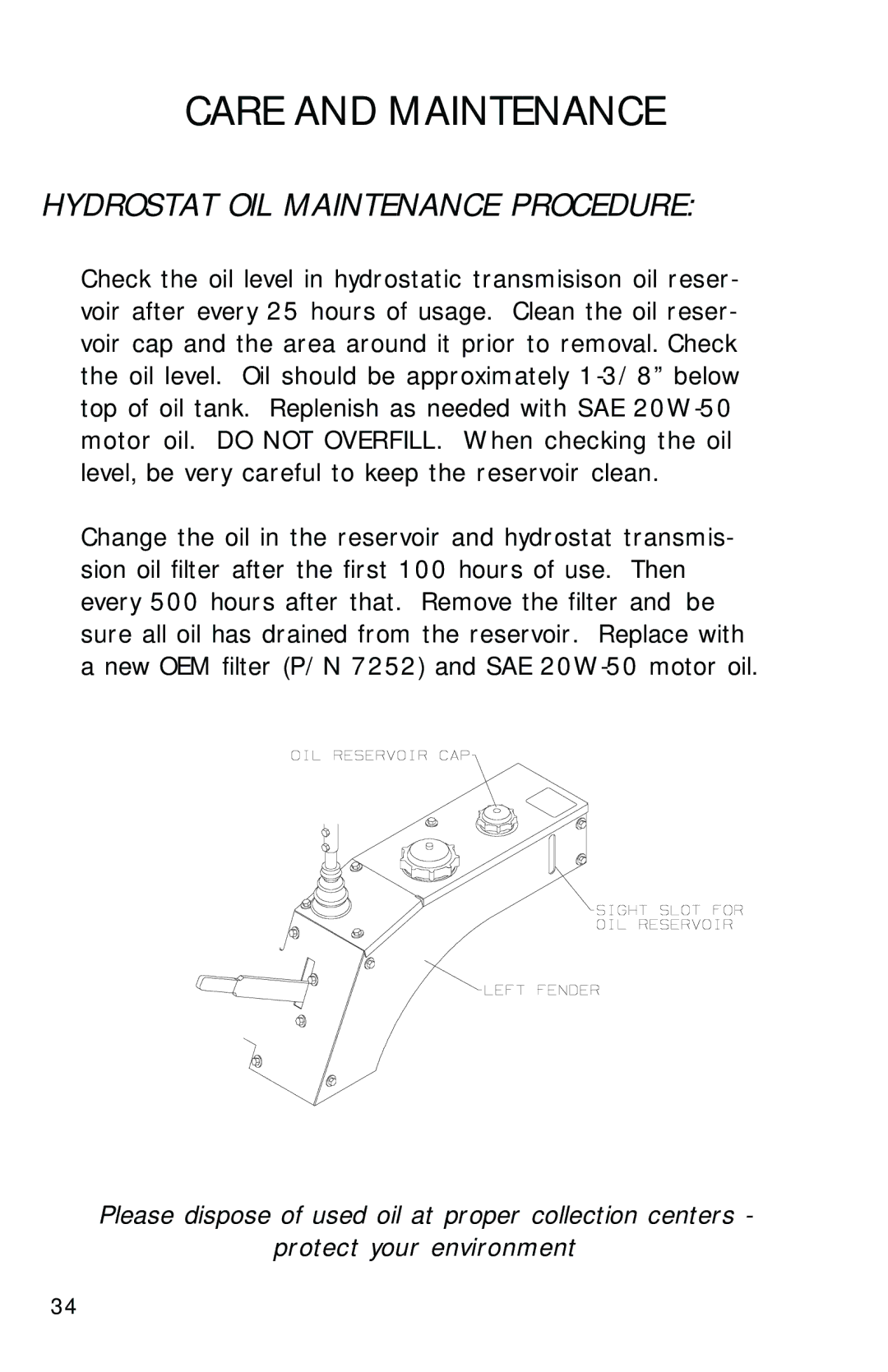 Dixon 2560 manual Hydrostat OIL Maintenance Procedure 