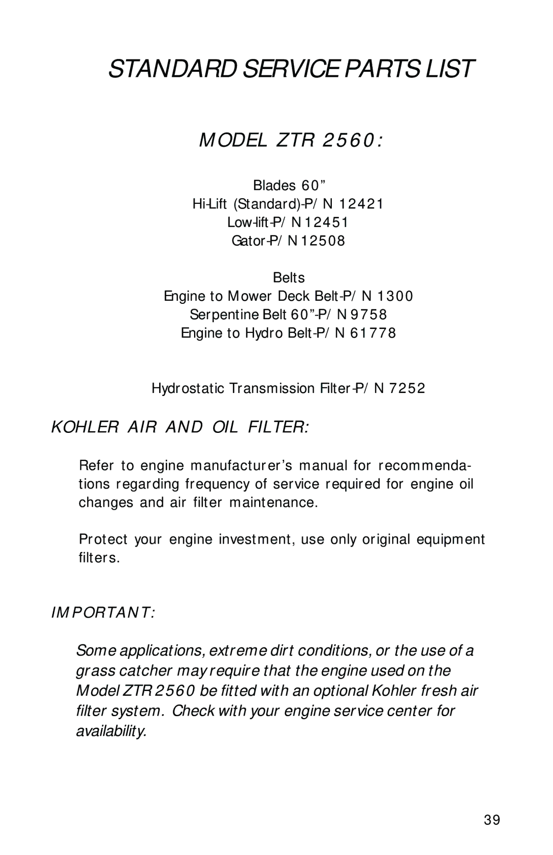 Dixon 2560 manual Standard Service Parts List, Model ZTR 