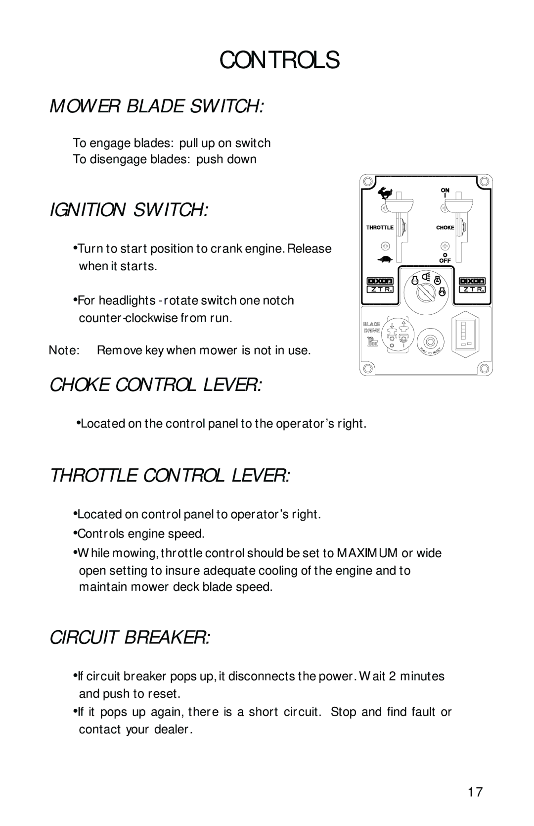 Dixon 2700 manual Mower Blade Switch, Ignition Switch, Choke Control Lever, Throttle Control Lever, Circuit Breaker 