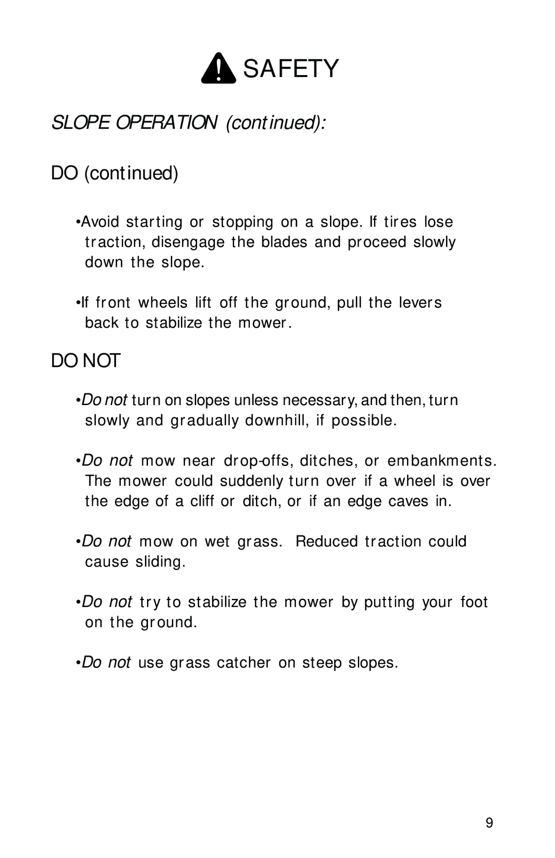 Dixon 2700 manual Slope Operation, Do not 