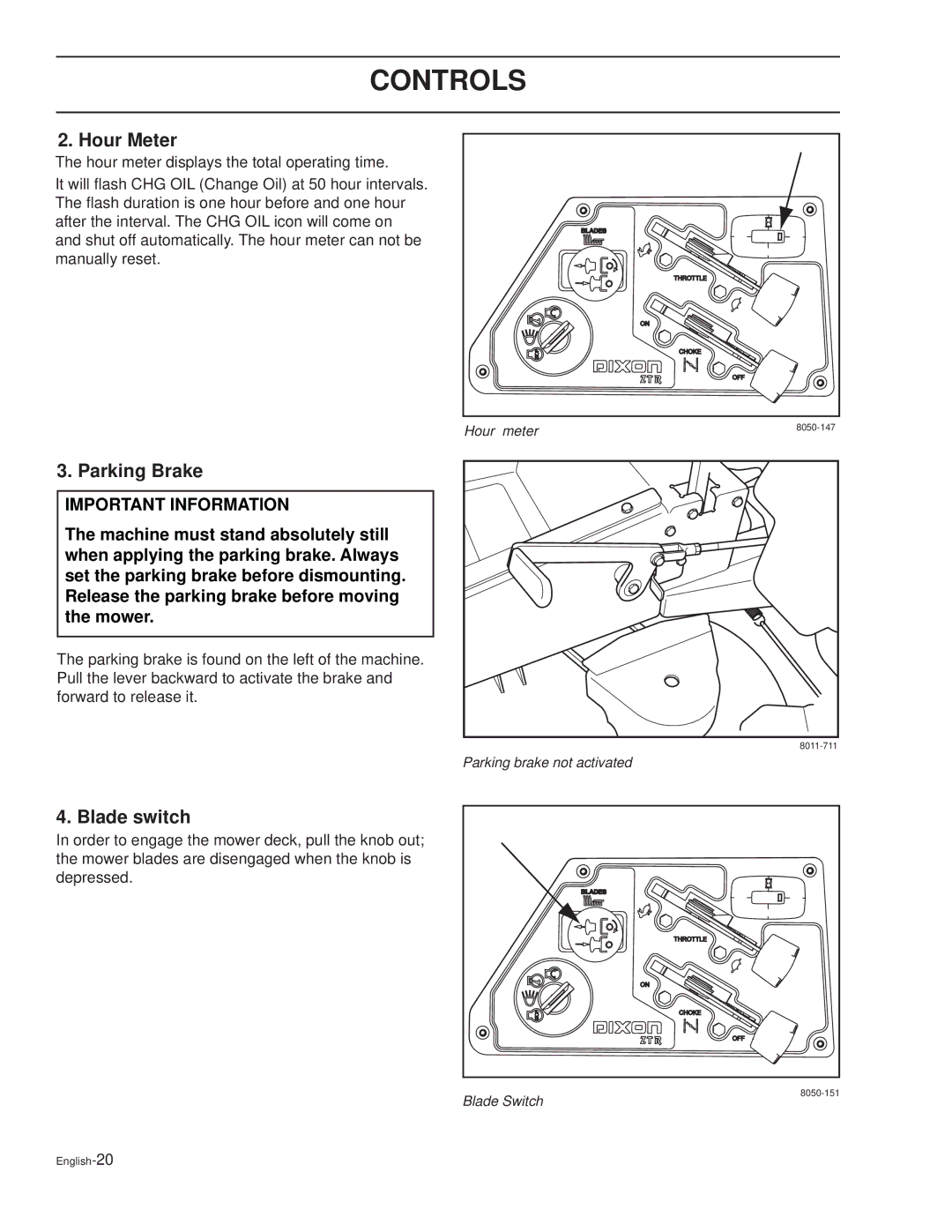 Dixon 30 KOH/968999627, 30 KOH/968999592, 30 KOH/968999591, 27 KOH/968999626 manual Hour Meter, Parking Brake, Blade switch 