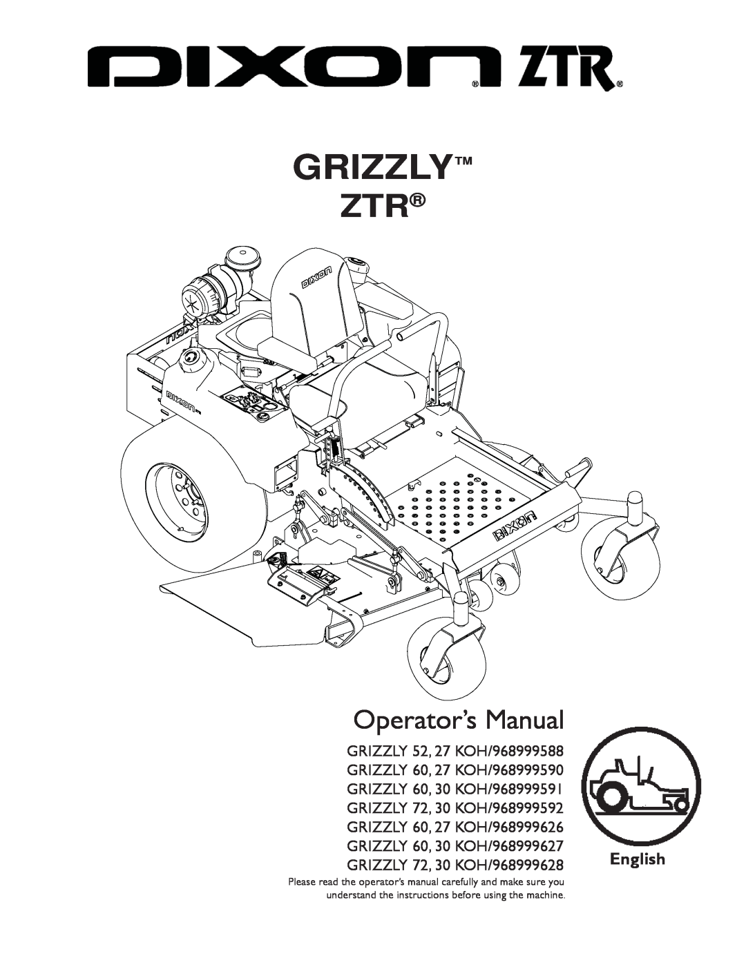 Dixon 30 KOH/968999591 manual Grizzly, Operator’s Manual, GRIZZLY 52, 27 KOH/968999588, GRIZZLY 60, 27 KOH/968999590 