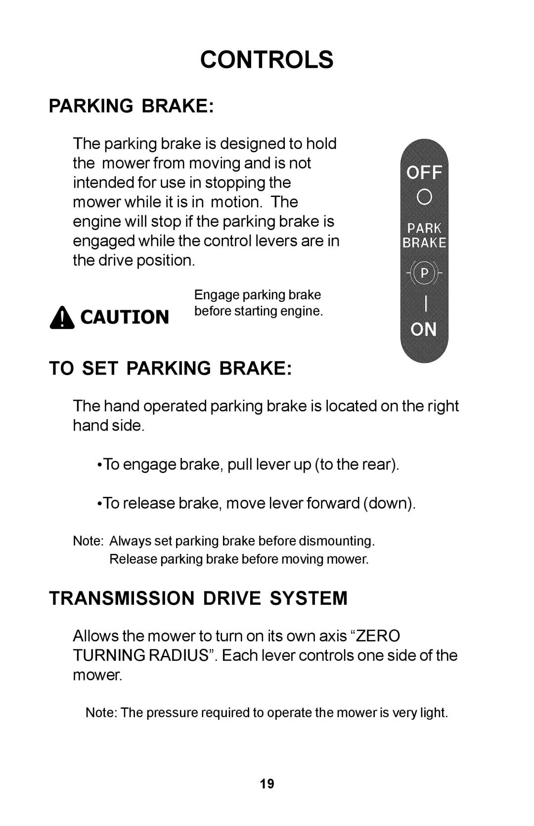 Dixon 30 manual To SET Parking Brake, Transmission Drive System 