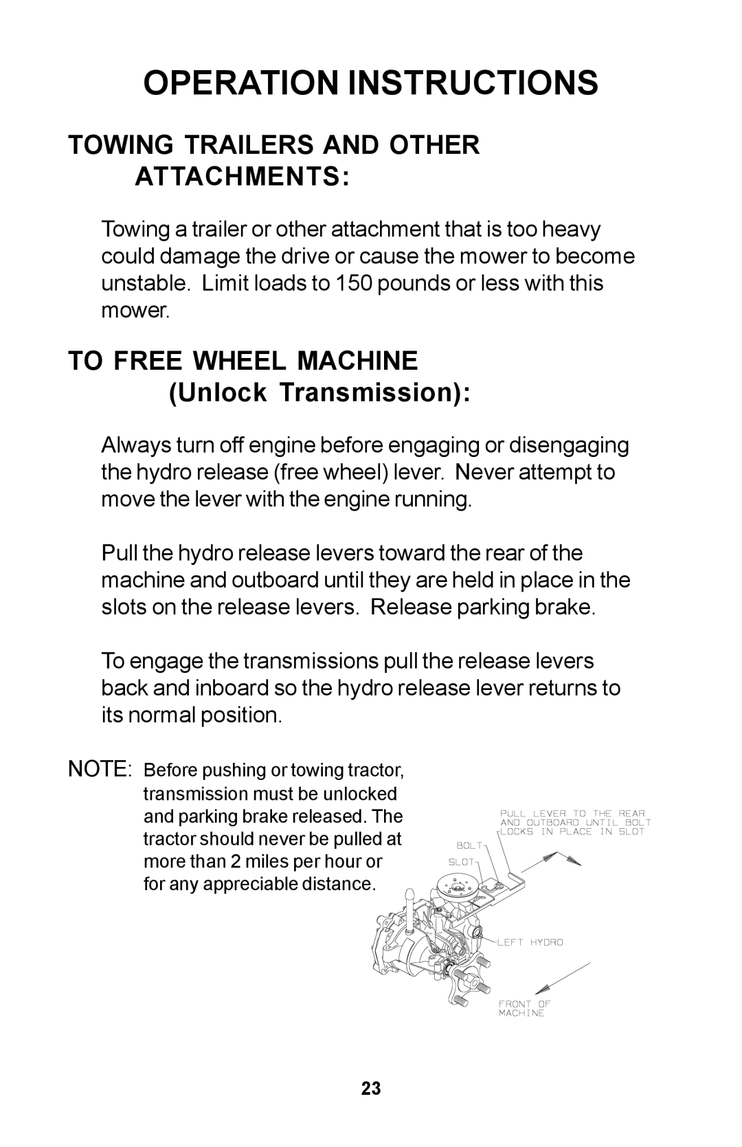 Dixon 30 manual Towing Trailers and Other Attachments, To Free Wheel Machine Unlock Transmission 