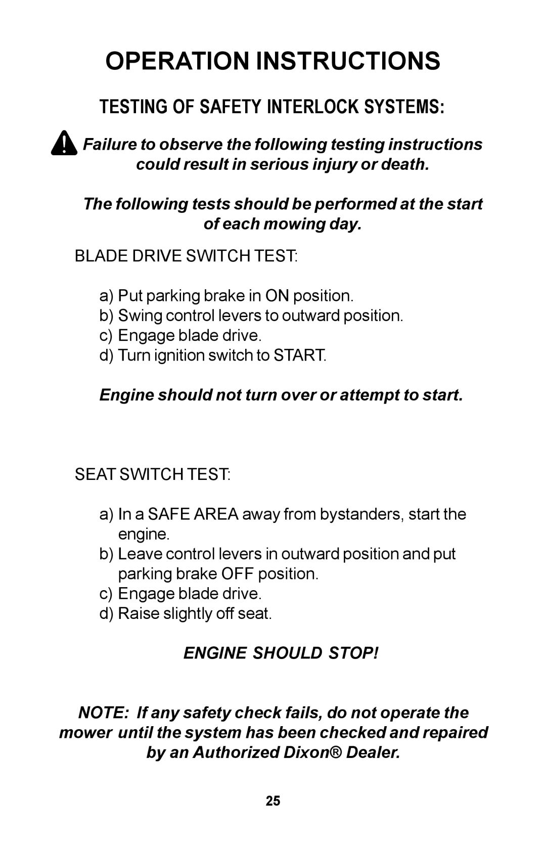 Dixon 30 manual Engine should Stop 