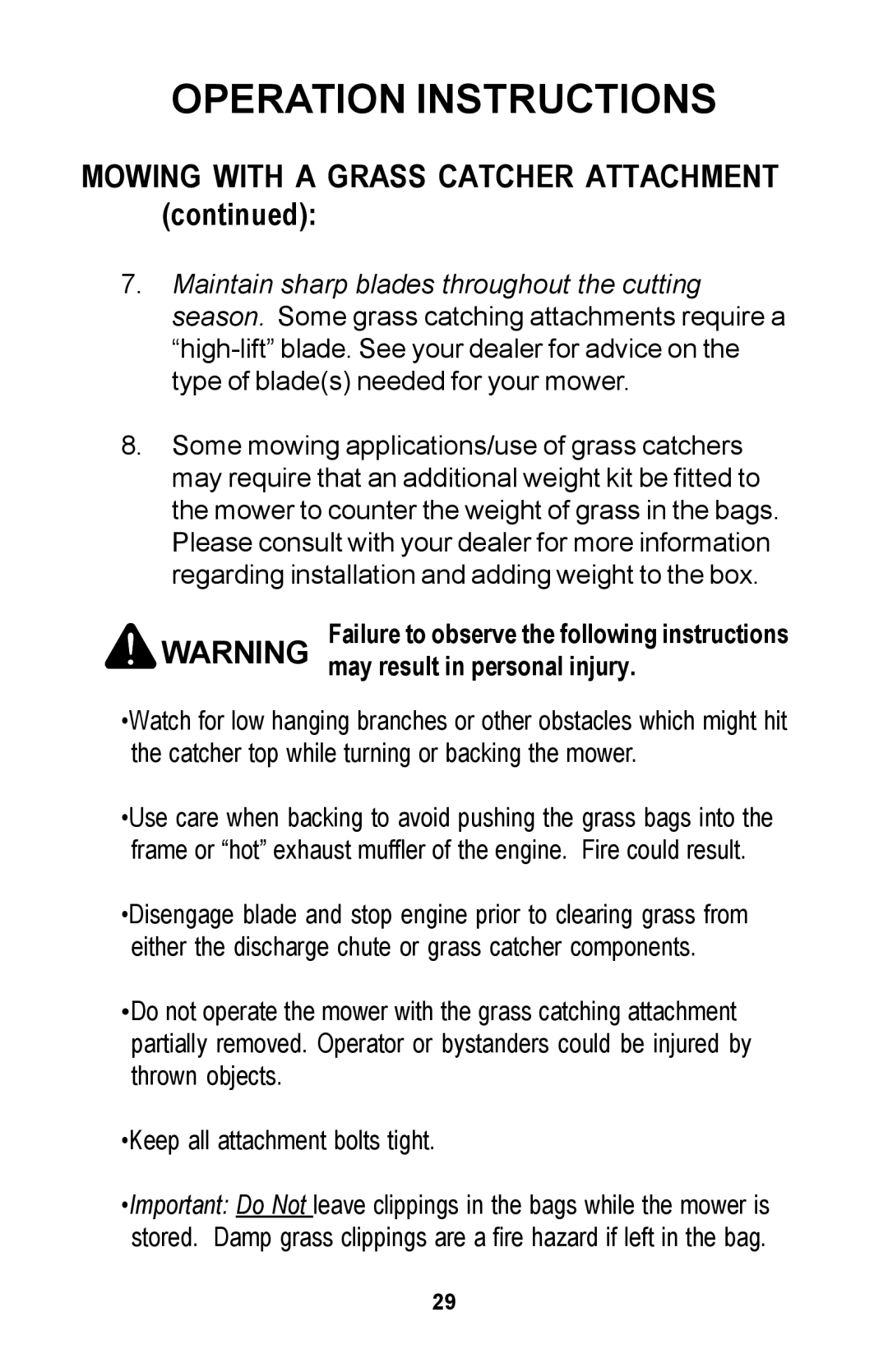 Dixon 30 manual Mowing with a Grass Catcher Attachment, Failure to observe the following instructions 