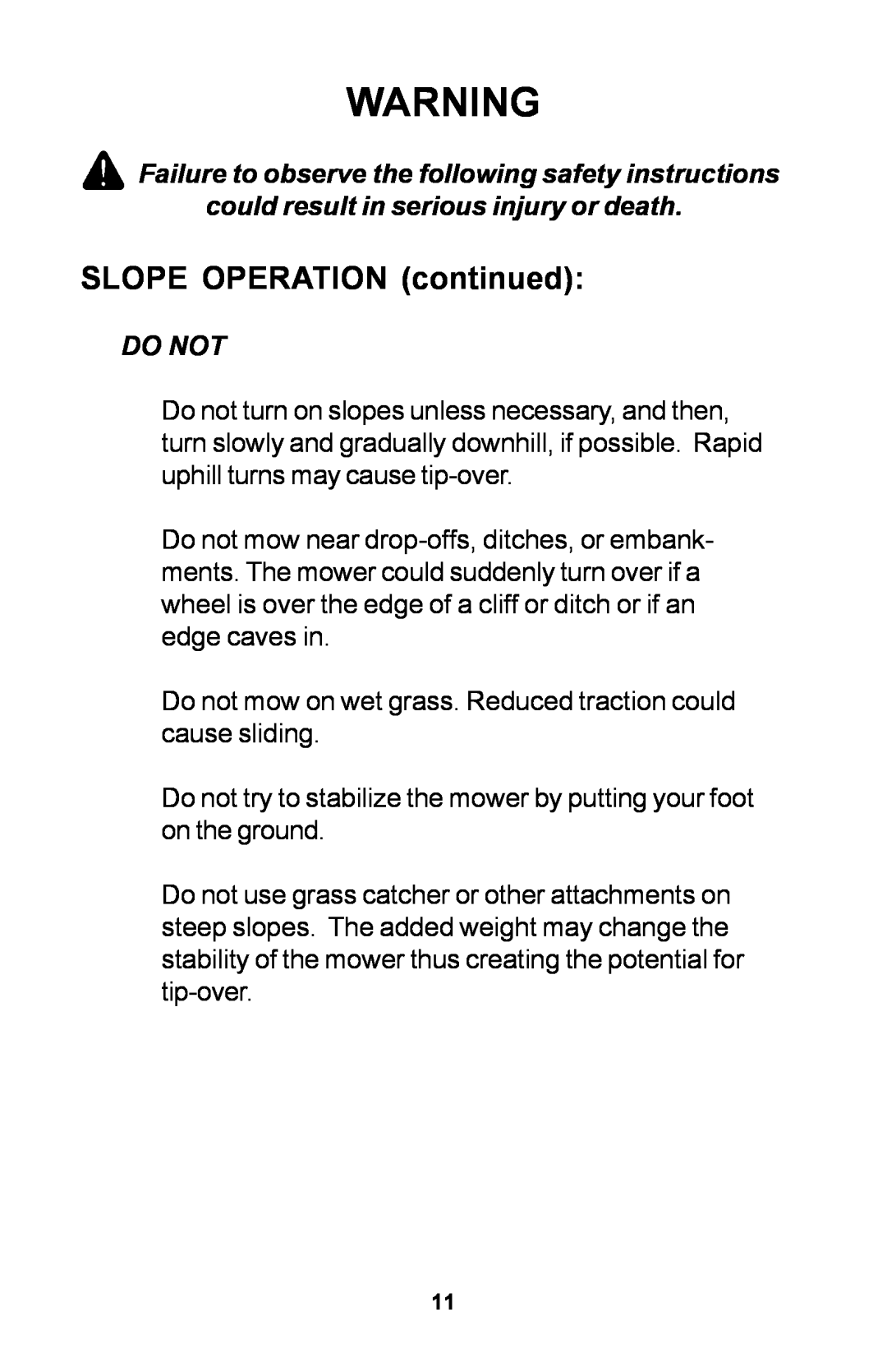 Dixon 30 manual SLOPE OPERATION continued, Do Not 