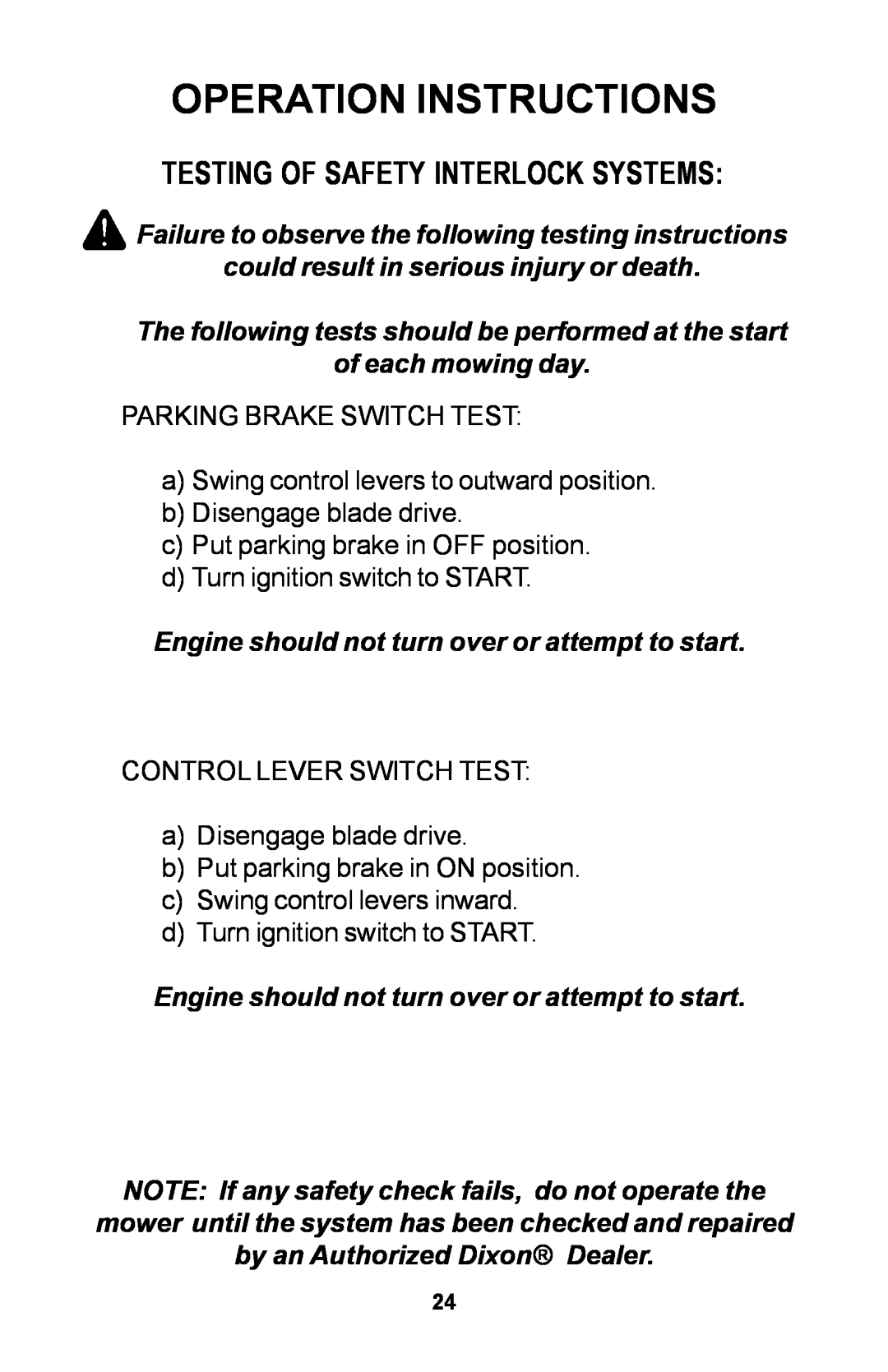 Dixon 30 manual Testing Of Safety Interlock Systems, Operation Instructions 